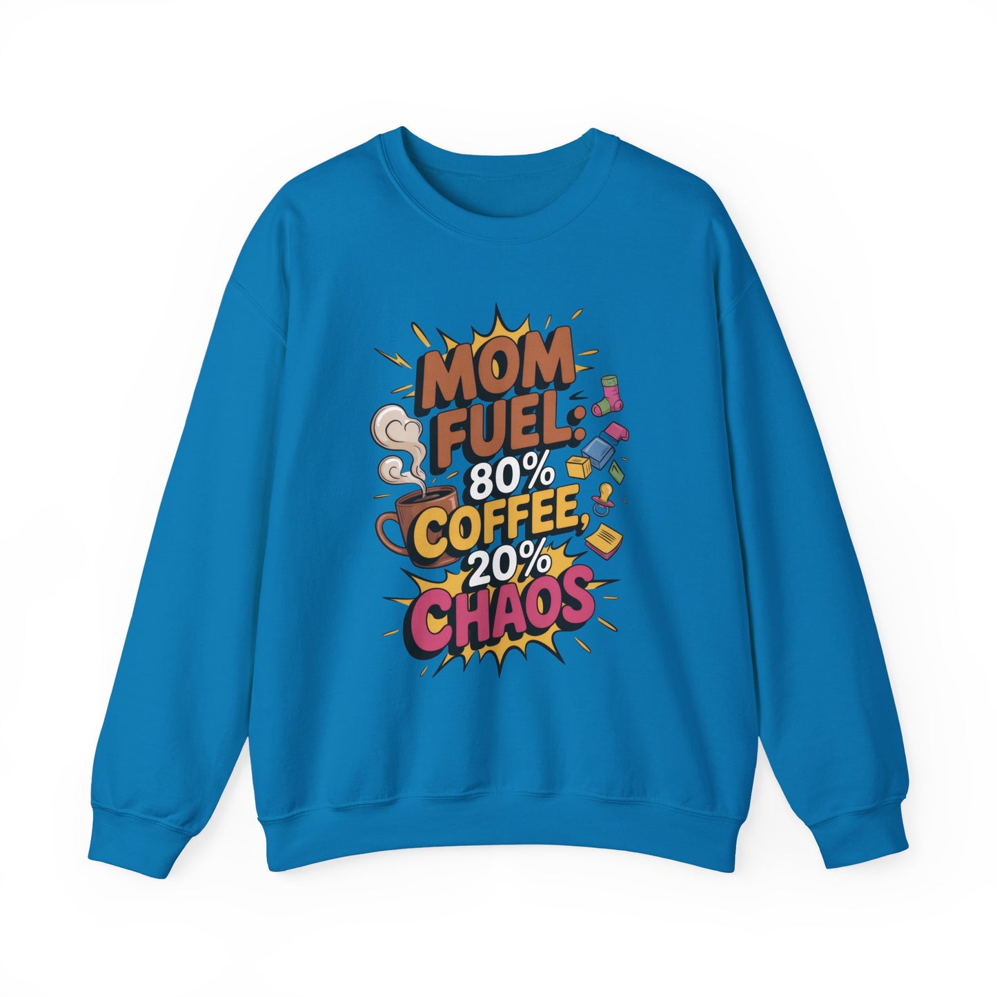 Funny Mom Fuel Sweatshirt, Perfect Gift for Moms, Chaos & Caffeine, Mother's Day Apparel, Funny Tired Mom Life Sweatshirt, Coffee Loving Mom