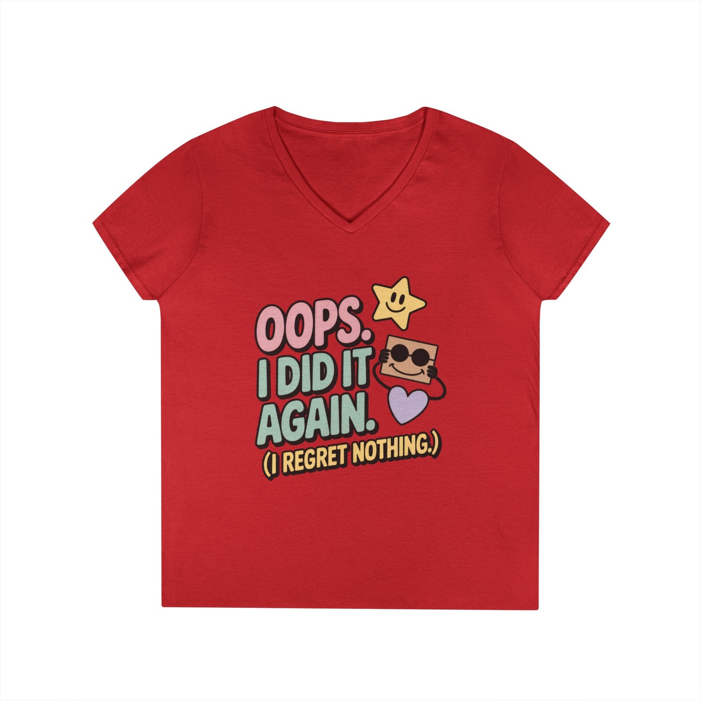 Oops! I Did It Again Ladies' V-Neck T-Shirt, Fun Casual Tee, Perfect Gift, Casual Statement Wear, Positive Message Women's T-Shirt