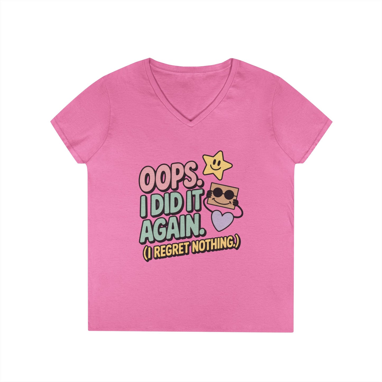 Oops! I Did It Again Ladies' V-Neck T-Shirt, Fun Casual Tee, Perfect Gift, Casual Statement Wear, Positive Message Women's T-Shirt
