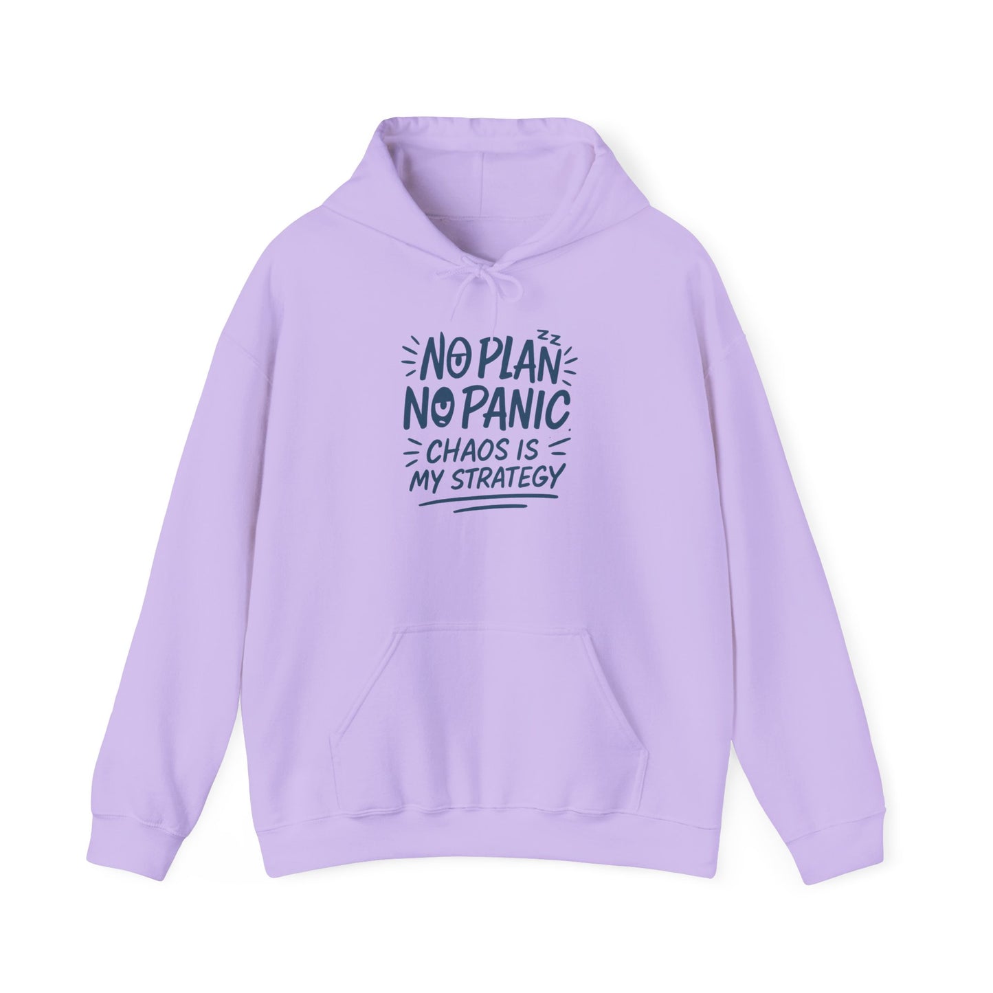 Chaos Is My Strategy Hooded Sweatshirt, Women's Pullover for Stress Relief, No Plan No Panic, Cute Winter Layering for Women, Humorous Gift