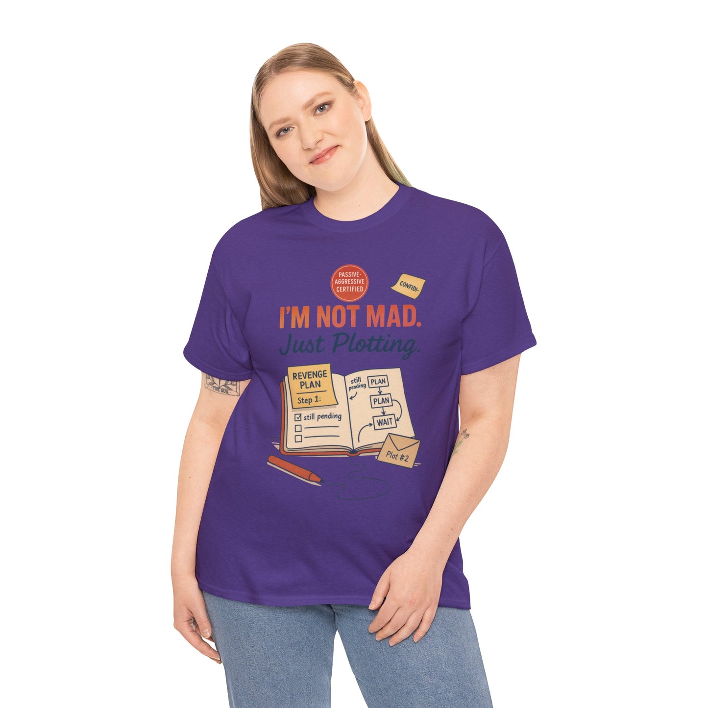 Sarcastic Women's T-Shirt, I'm Not Mad Just Plotting, Funny Passive Aggressive Revenge Tee, Funny Women's Heavy Cotton Tee, Humor Apparel