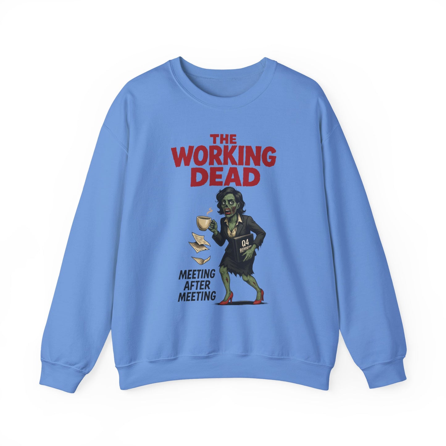 The Working Dead Women's Funny Zombie Sweatshirt, Office Humor Crewneck, Halloween Work Top