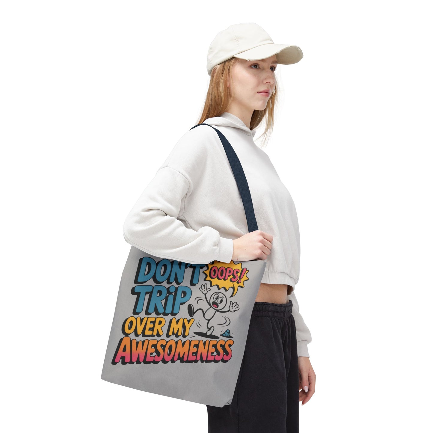 Funny Tote Bag - "Don't Trip Over My Awesomeness" - Perfect for Gifts, Beach Days, Shopping, & More!, , Large Tote Bag, beach weekender bag