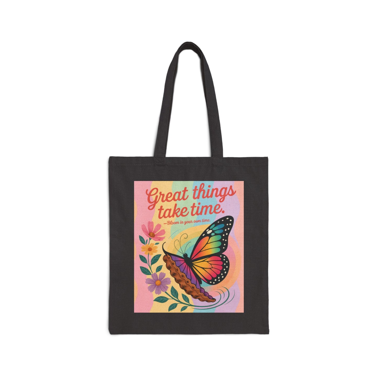 Great Things Take Time Tote Bag, Butterfly & Flower Cotton Canvas Bag, Motivational Quote Tote, Inspirational Gift for Women, Boho Style Bag