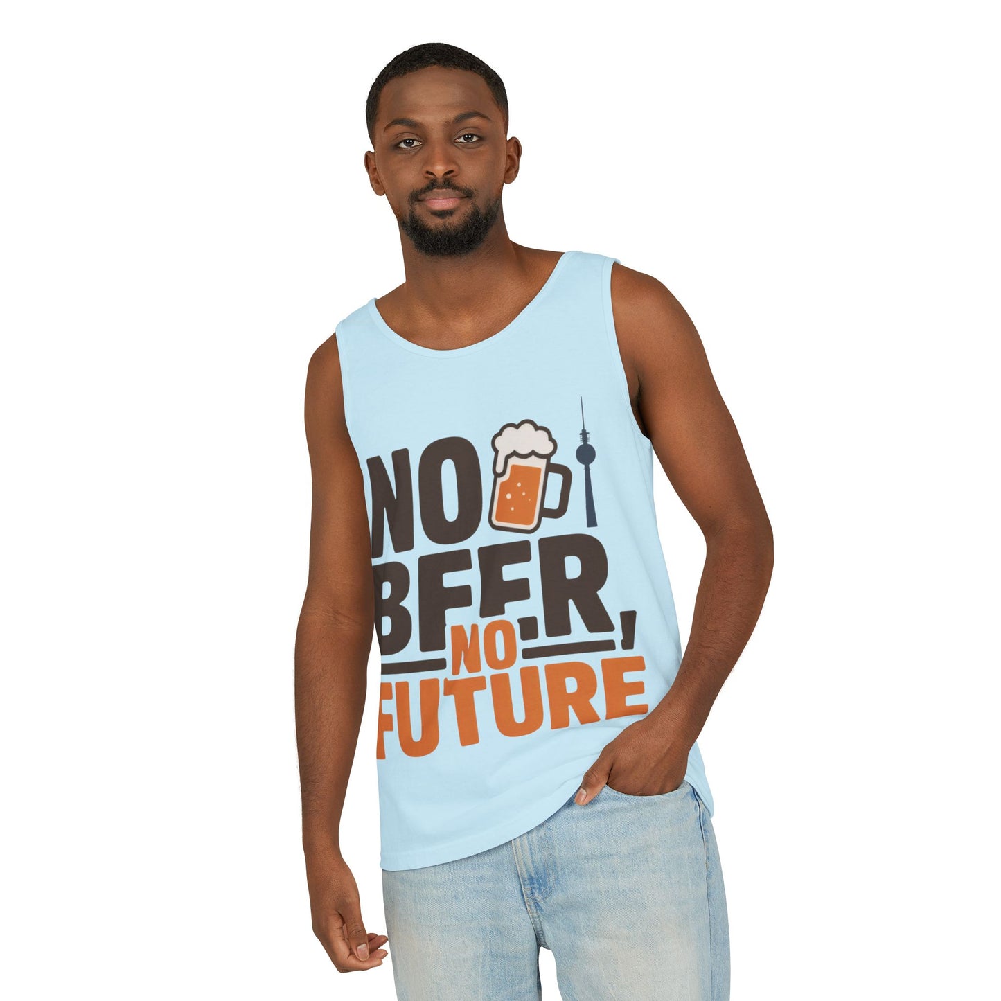 Mens Garment-Dyed Tank Top, No Beer No Future Funny Beer Mens Tank Top
