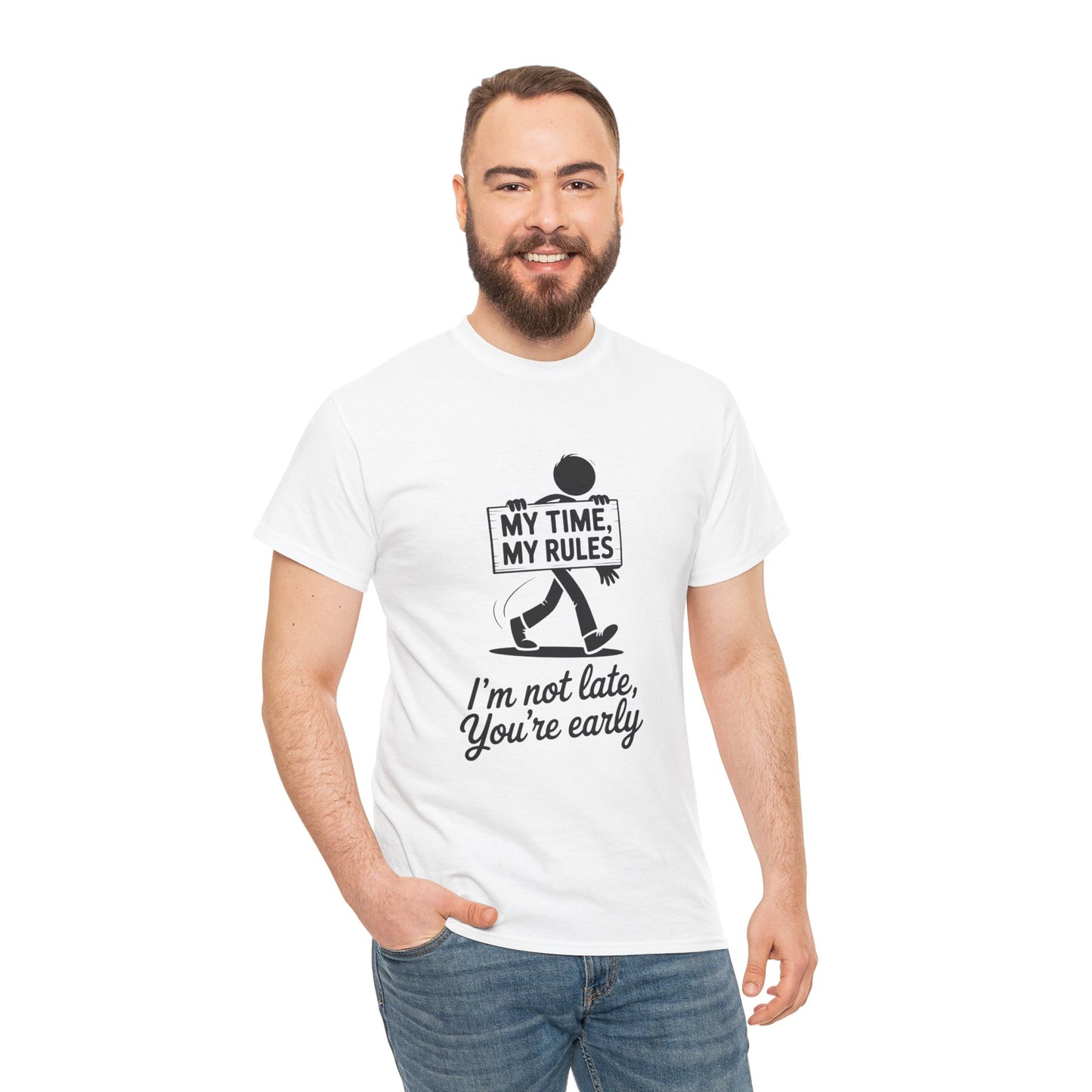 My Time My Rules Men's T-Shirt, Funny T-Shirt, Casual Wear, confident Men's shirt, self love t shirt, Time Management Humor, sassy quote tee