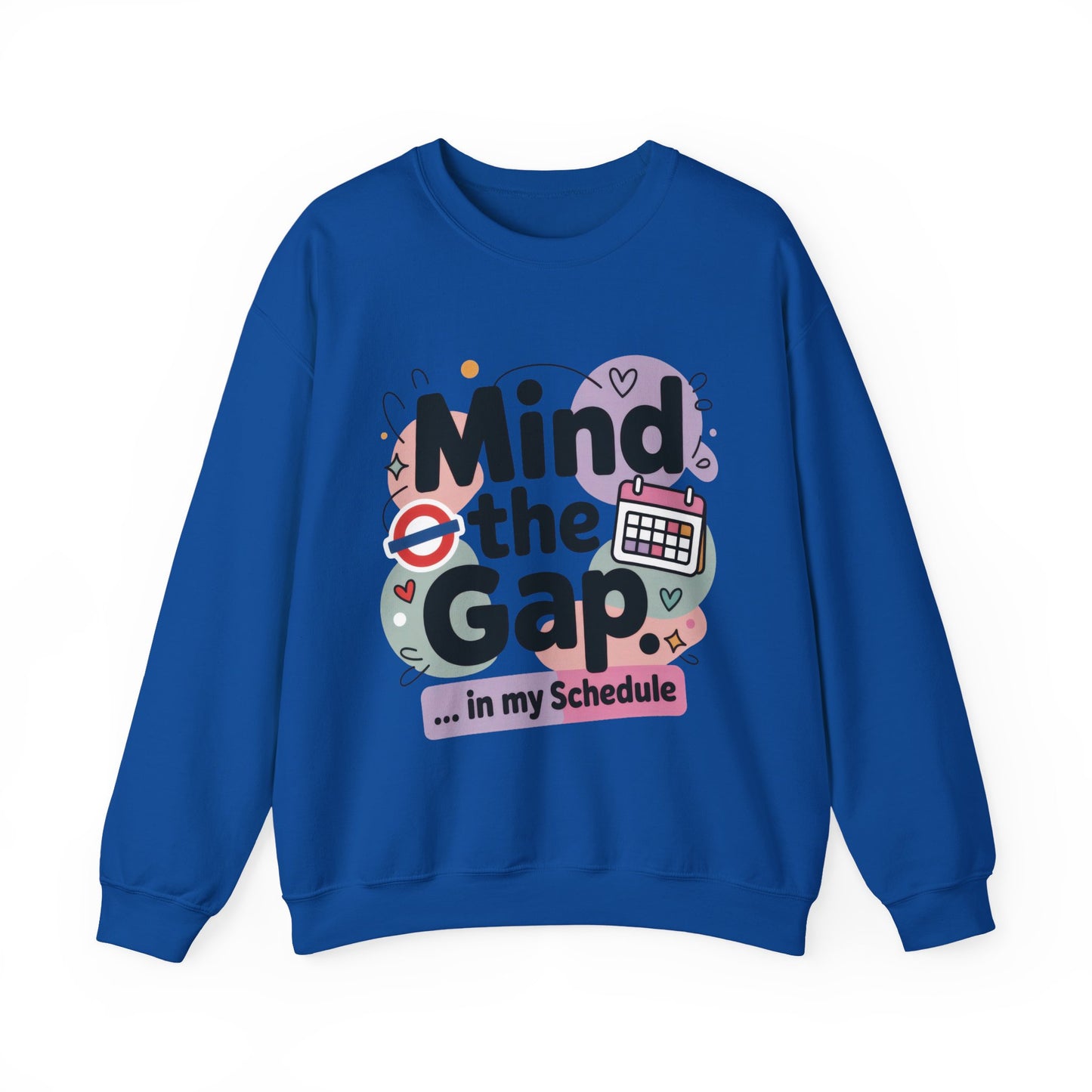 Funny Women's Sweatshirt, Mind The Gap London Tube Inspired, Office Humor Graphic Pullover