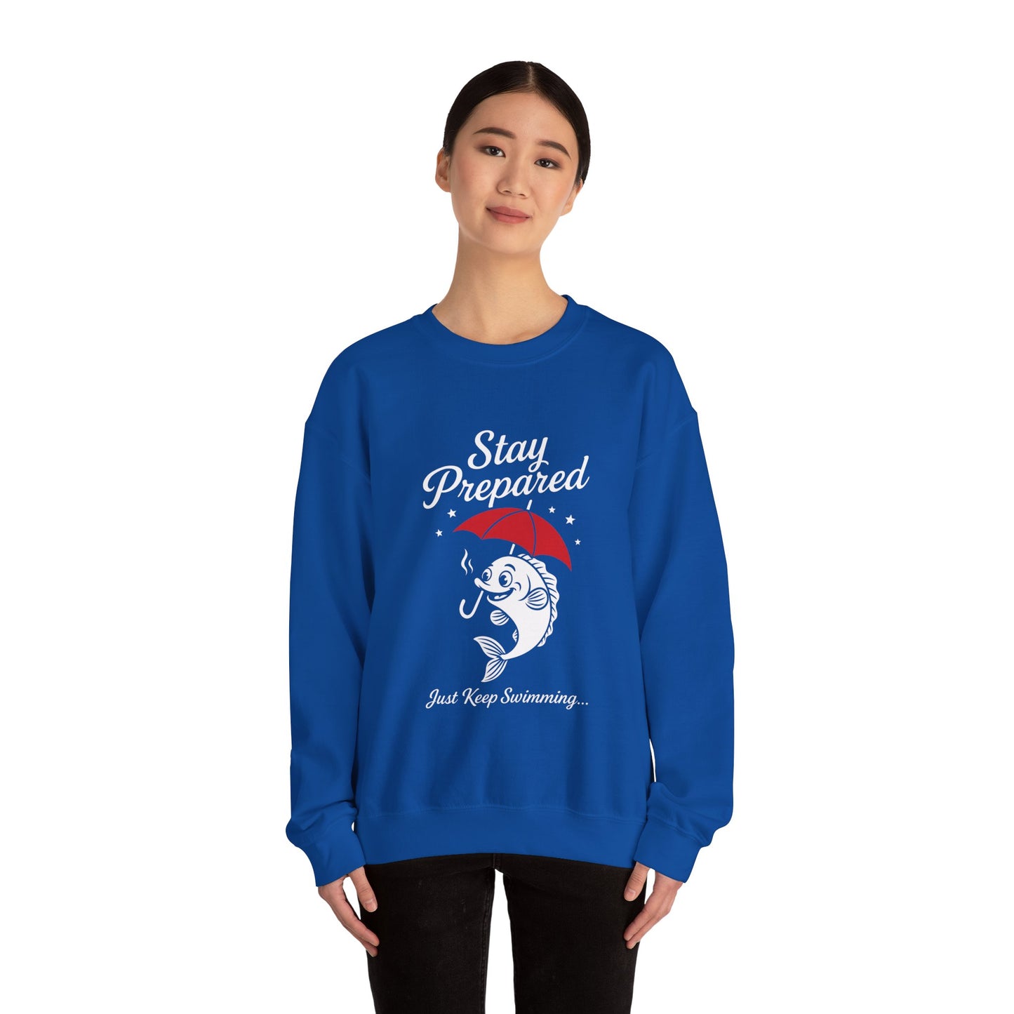 Funny Fish Womens Crewneck Sweatshirt - Stay Prepared Just Keep Swimming Nautical Pullover - Cozy Positive Gift, Fishing Humor