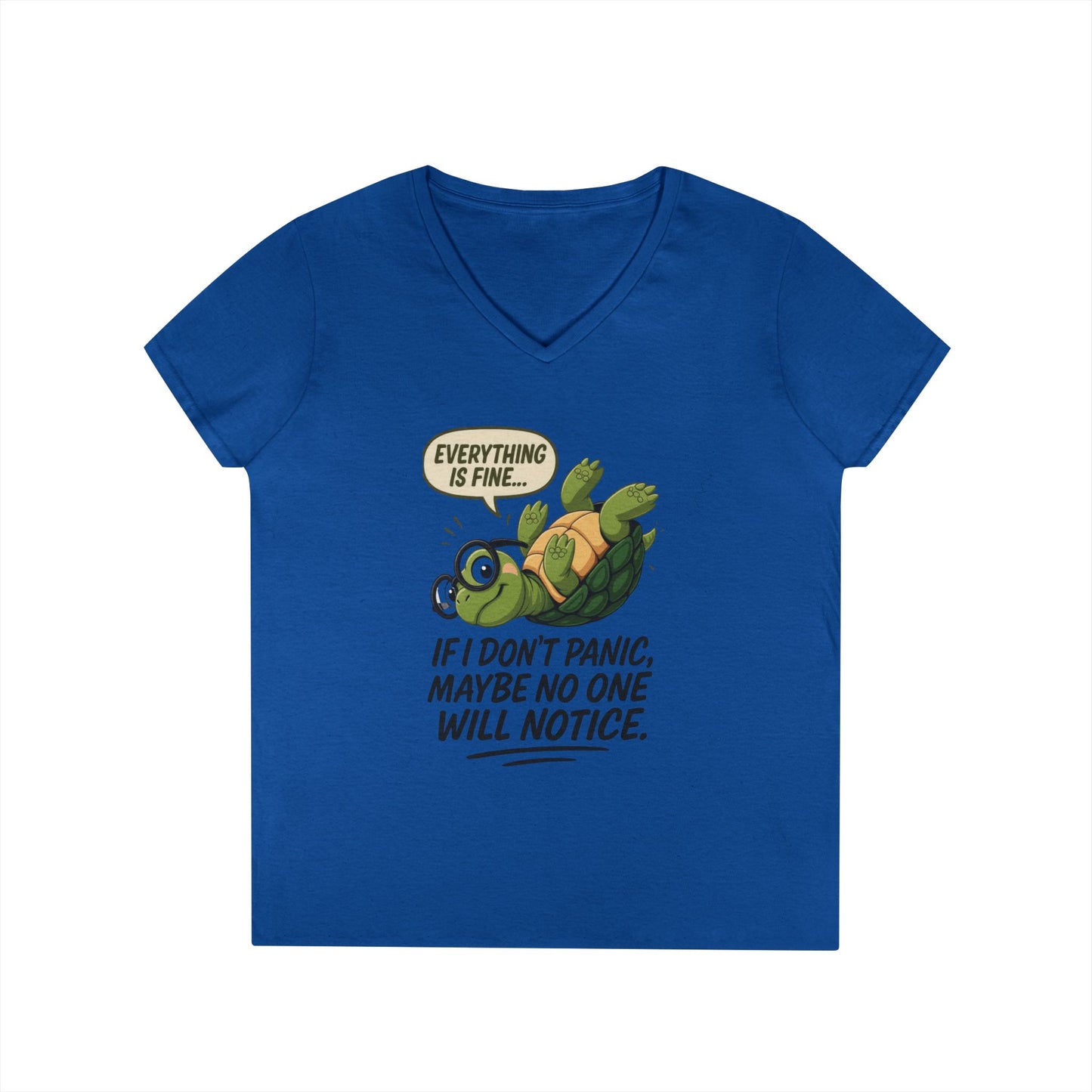 Cute & Comfy Turtle V-Neck T-Shirt, Everything is fine.. design, Gift for Animal Lovers, Casual Wear, Fun Quotes, Positive message tee