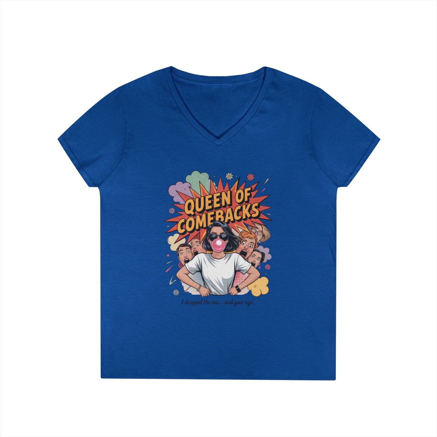 Queen of Comebacks V-Neck T-Shirt, Funny Graphic Tee, Gift for Friends, Humor Apparel, Casual Wear, Comedic Shirt