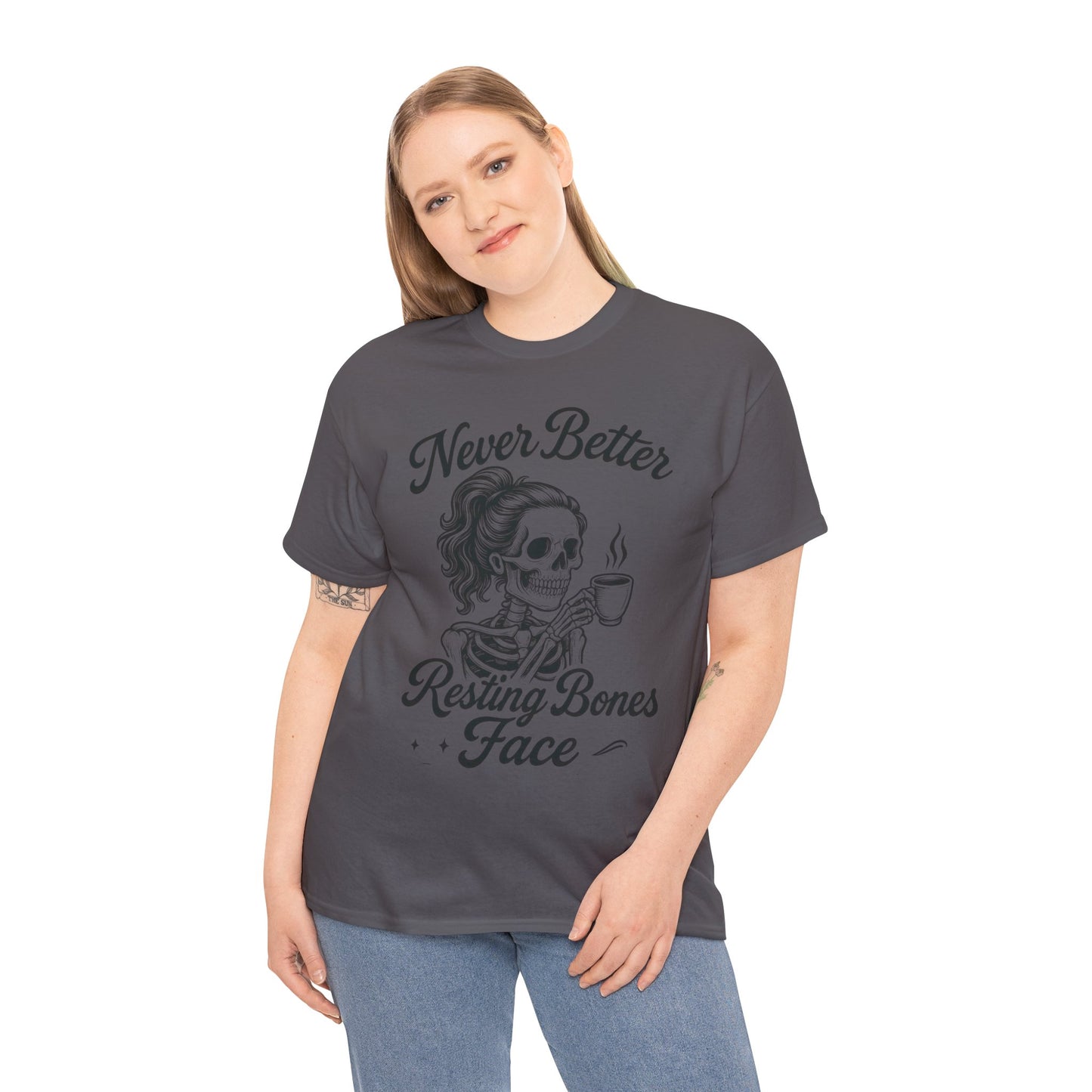 Sassy Skeleton Womens Tee: Never Better, Resting Bones Face, Halloween Costume, Funny Gift, Unisex Humor Shirt, Casual Wear