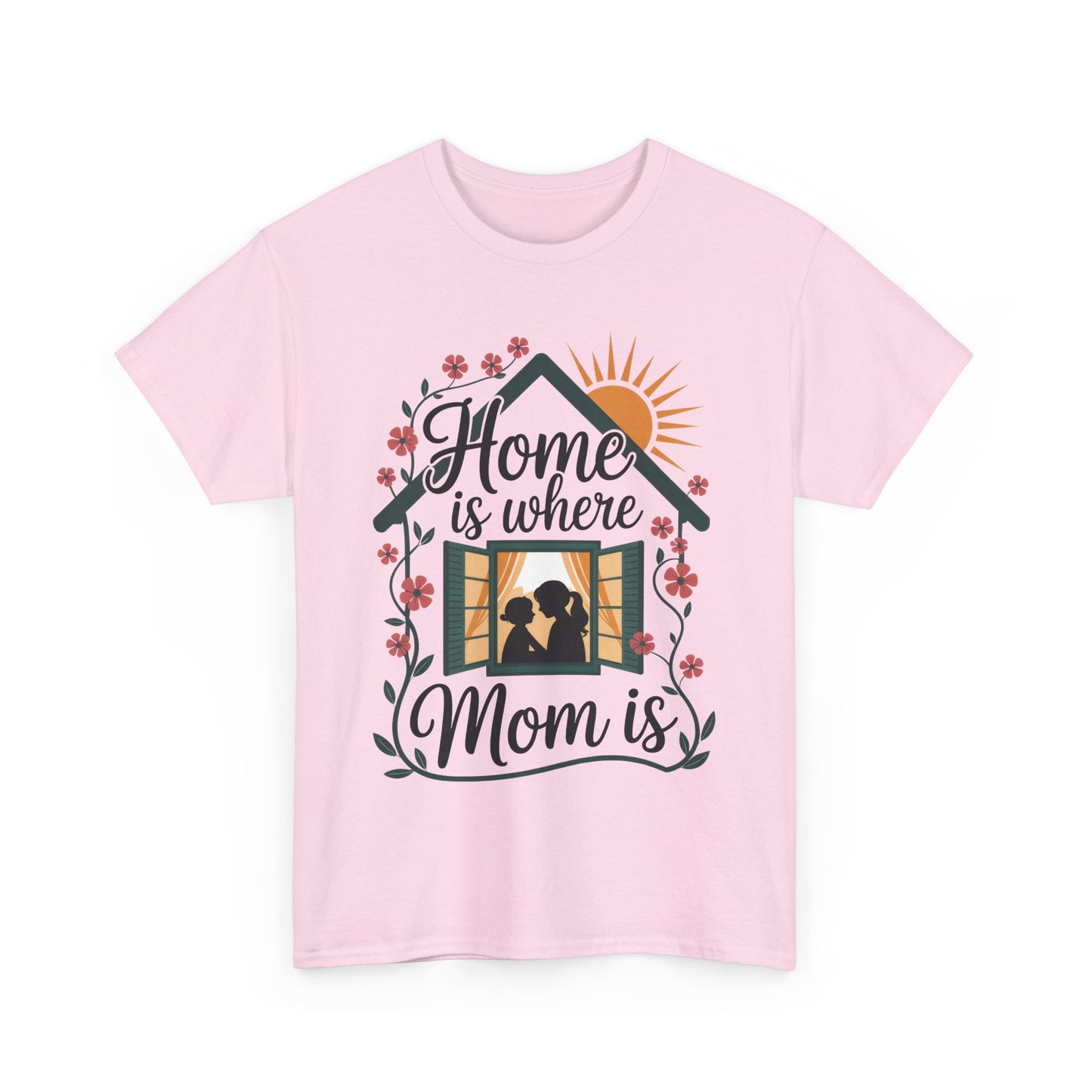 Home Is Where Mom Is T-Shirt, Mother's Day Cotton Tee, Cute Family Gift for Mom, Sentimental Mom Shirt for Her, mother's day Gift