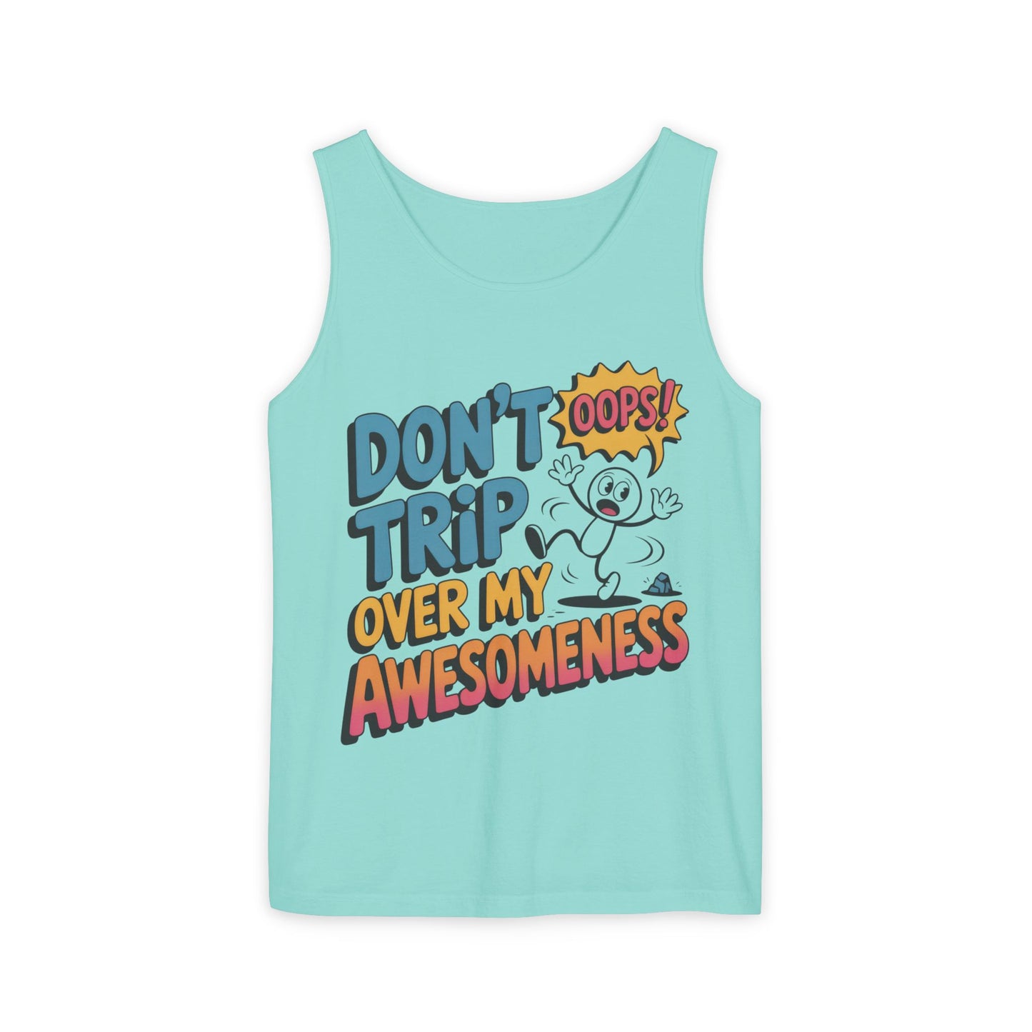 Funny Graphic Tank Top, Don't Trip Over My Awesomeness Tank, Womens Cotton Tank for Casual Wear, Gift for Friends, Birthday Gift, Humor Tee