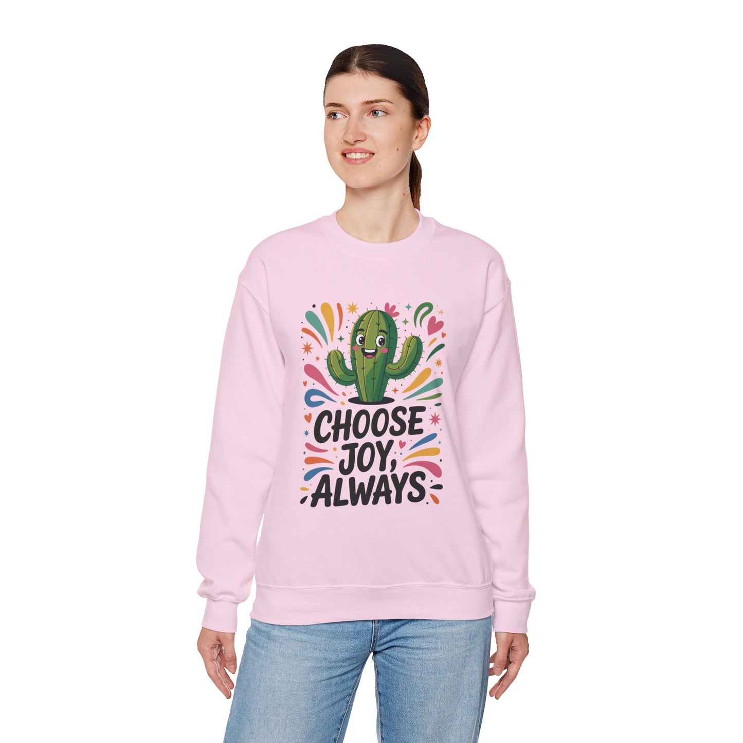 Joyful Cactus Sweatshirt: Choose Joy Always, Cozy Gift for Friends, Womens Casual Wear, Perfect for Celebrations and Everyday Comfort