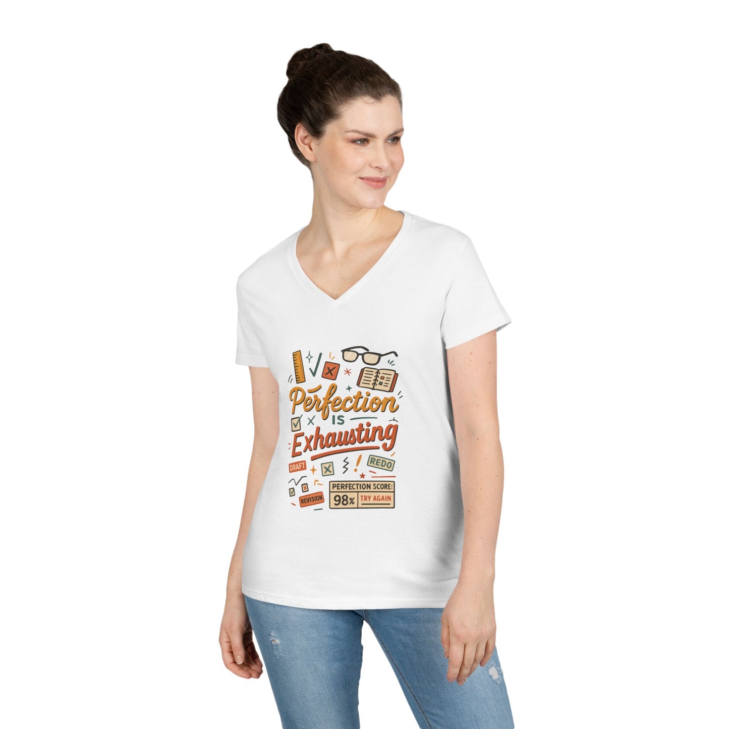 V-Neck T-Shirt "Perfection is Exhausting", Casual Tee for Perfectionists, Gift for Graduates, Motivational Apparel, Study Wear, Work from
