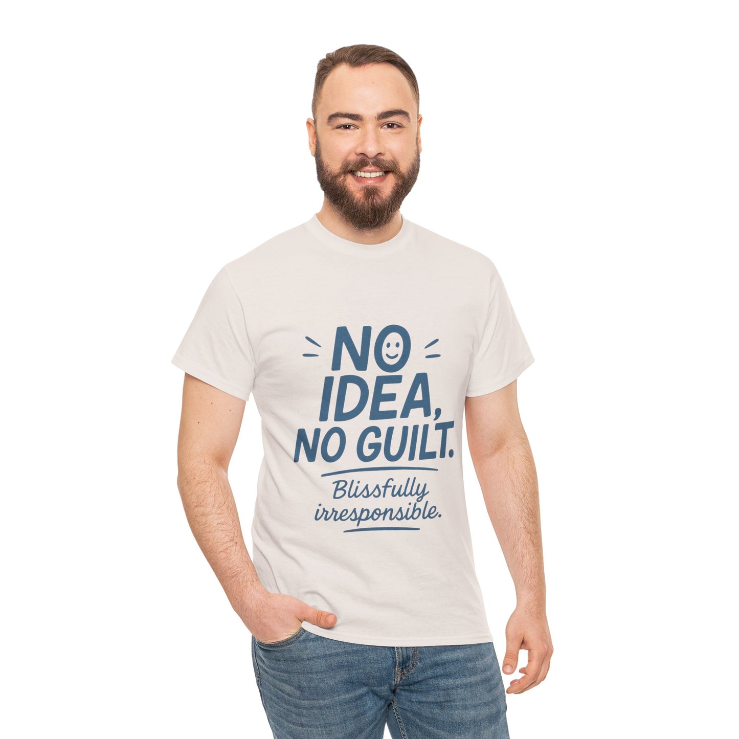 Funny No Idea Mens T-Shirt, No Guilt Blissfully Irresponsible Quote, Casual Relaxed Fit Tee, Humor Gift for Him, Humorous T-Shirt