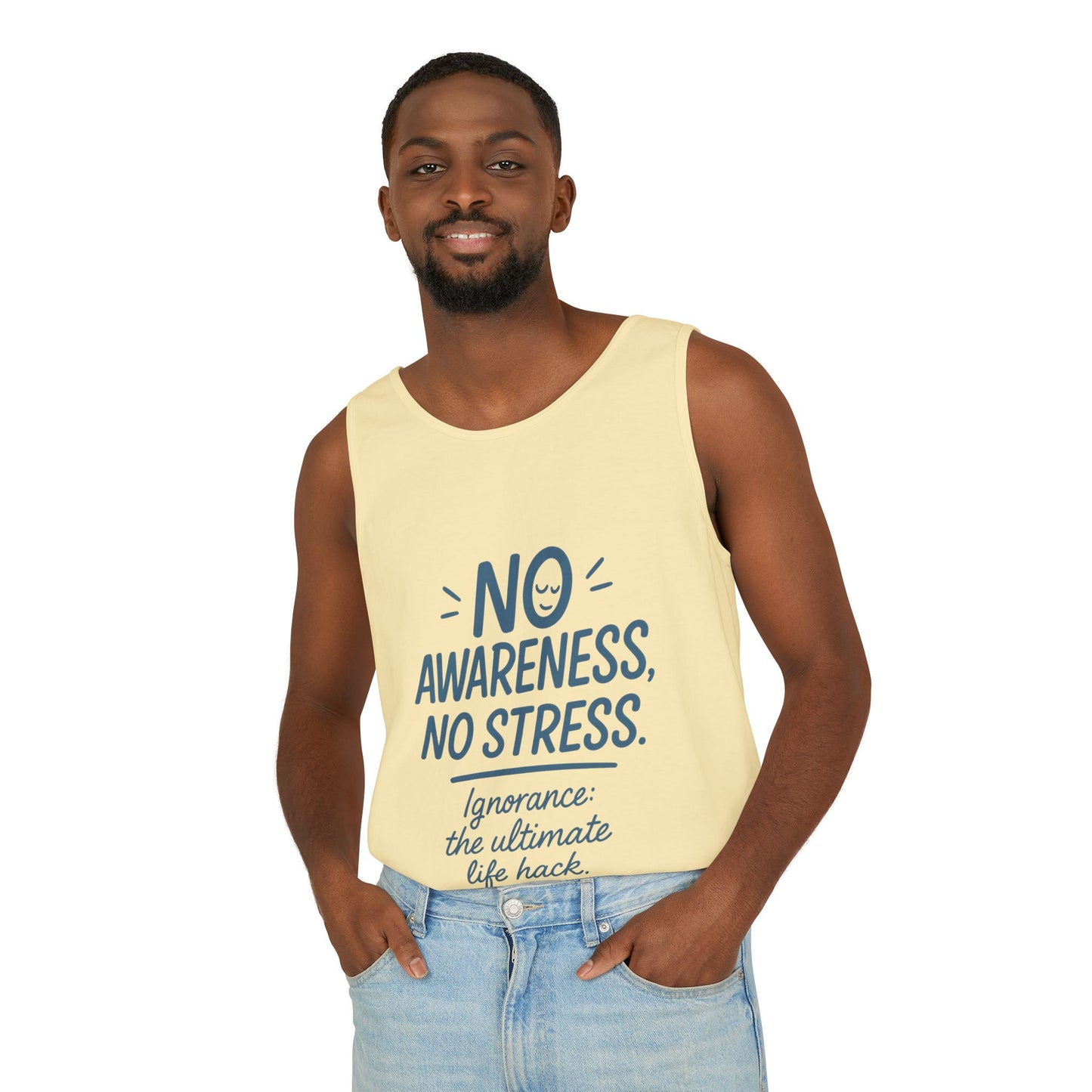 Mens No Awareness Tank Top, Funny No Stress Quote, Ignorance the Ultimate Life Hack, Workout Sleeveless Shirt, Mindfulness Fashion