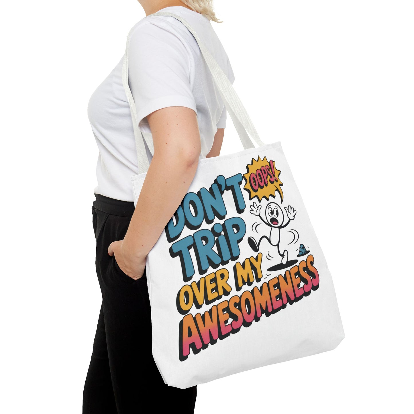 Funny Tote Bag - "Don't Trip Over My Awesomeness" - Perfect for Gifts, Beach Days, Shopping, & More!, , Large Tote Bag, beach weekender bag