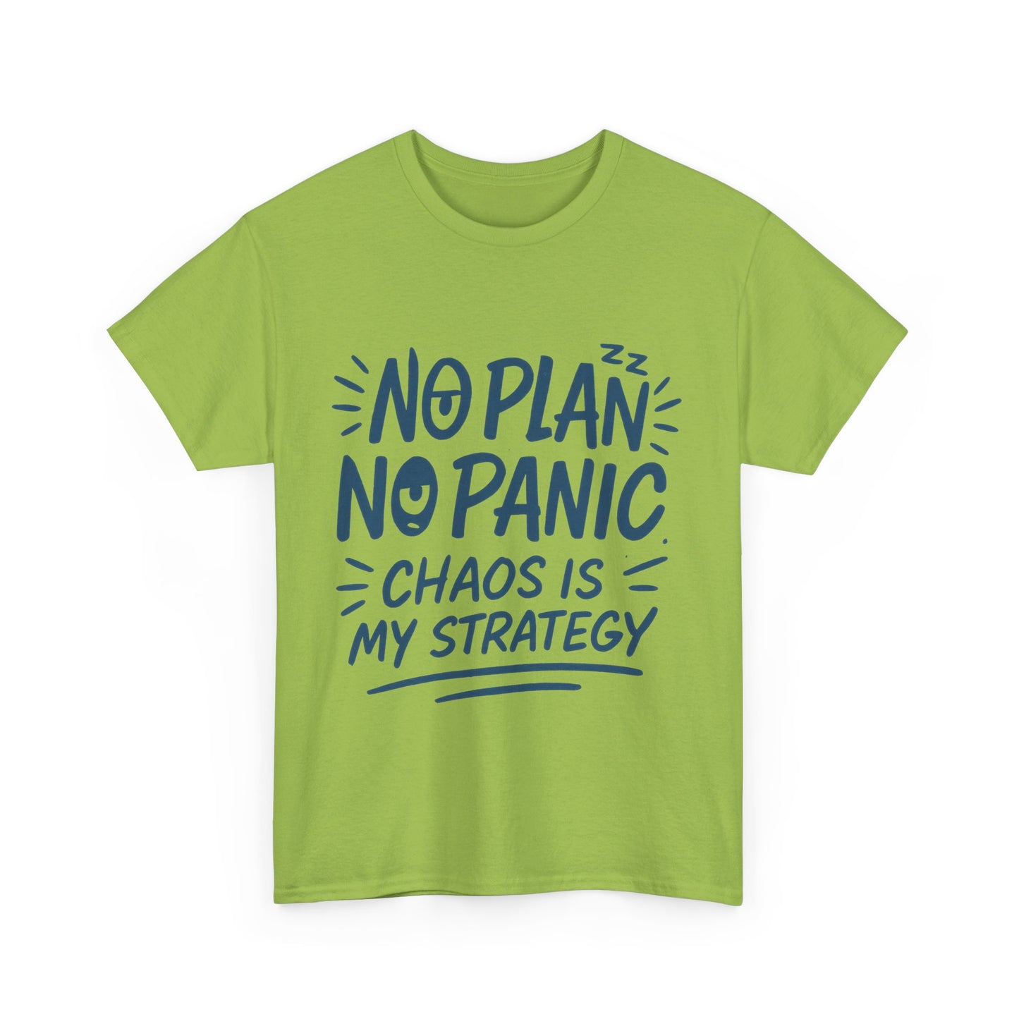 Funny Chaos Strategy T-Shirt, No Plan No Panic Quote Shirt, Cute Tee for Women, Humorous Gift Idea, Casual Relaxed Fit Top