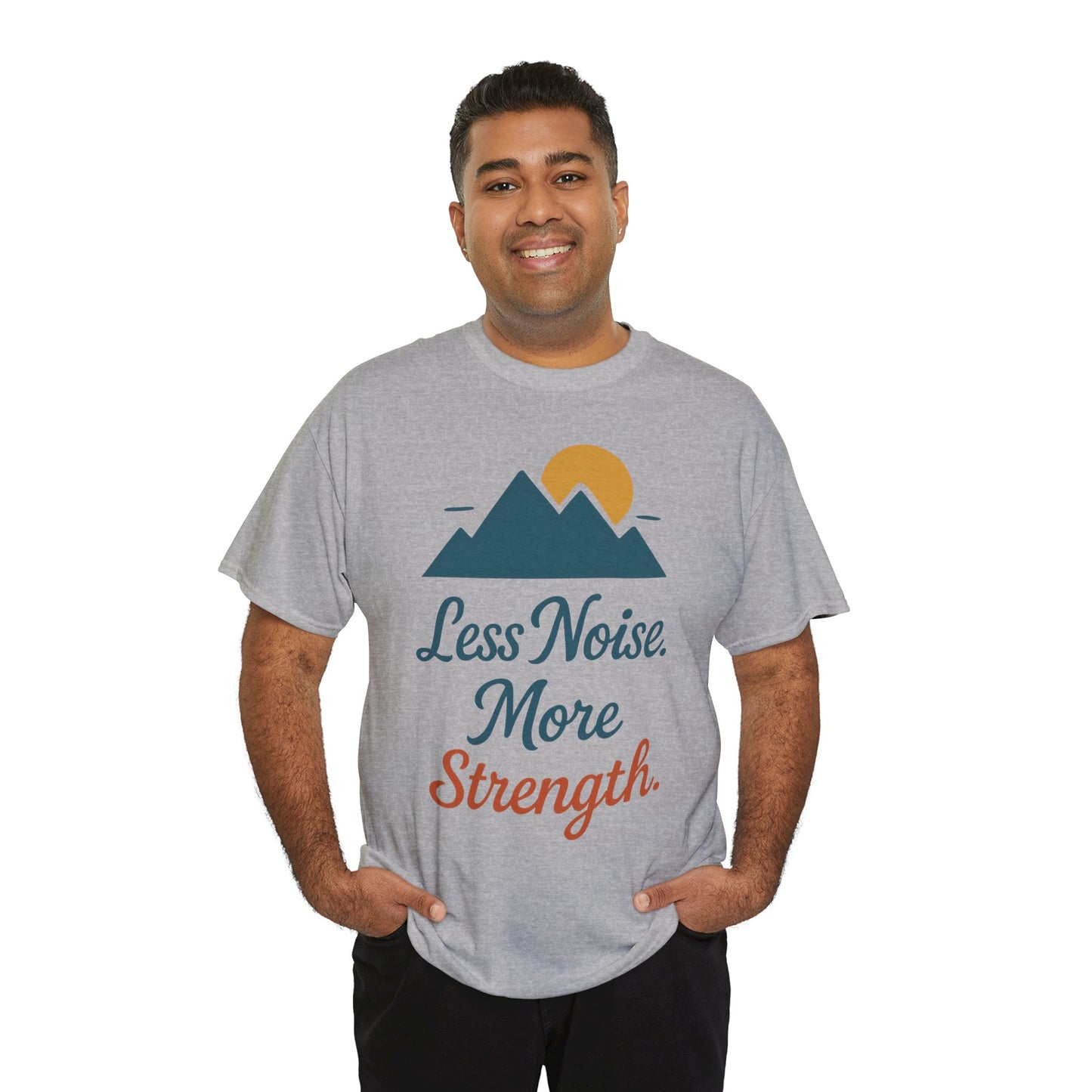 Mens Less Noise More Strength Mountain T-Shirt, Motivational Gym Hiking Tee
