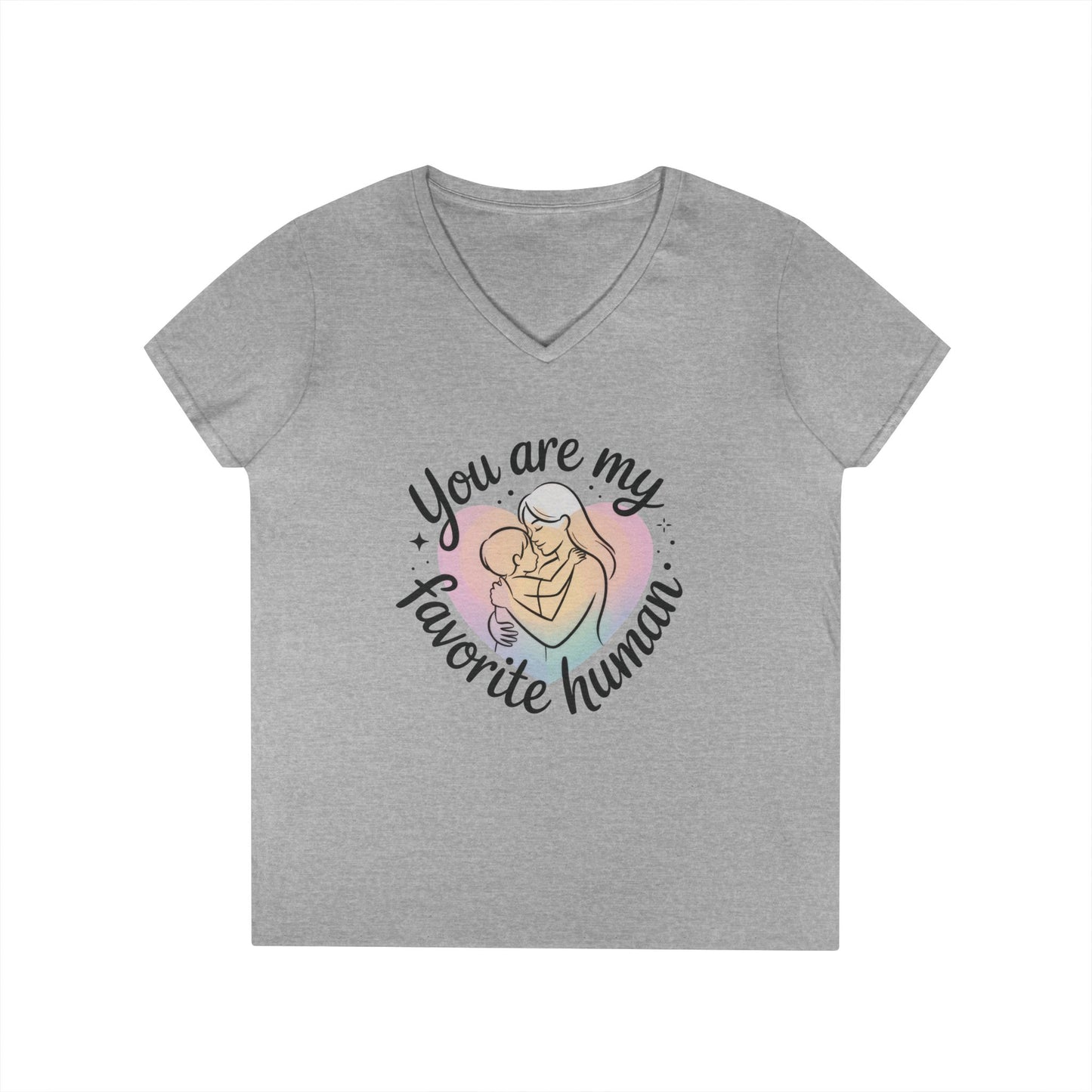 You Are My Favorite Human Mom Baby Tee, Mothers Day Gift, Pastel Heart Ladies V-Neck T-Shirt, Sentimental Mom Shirt
