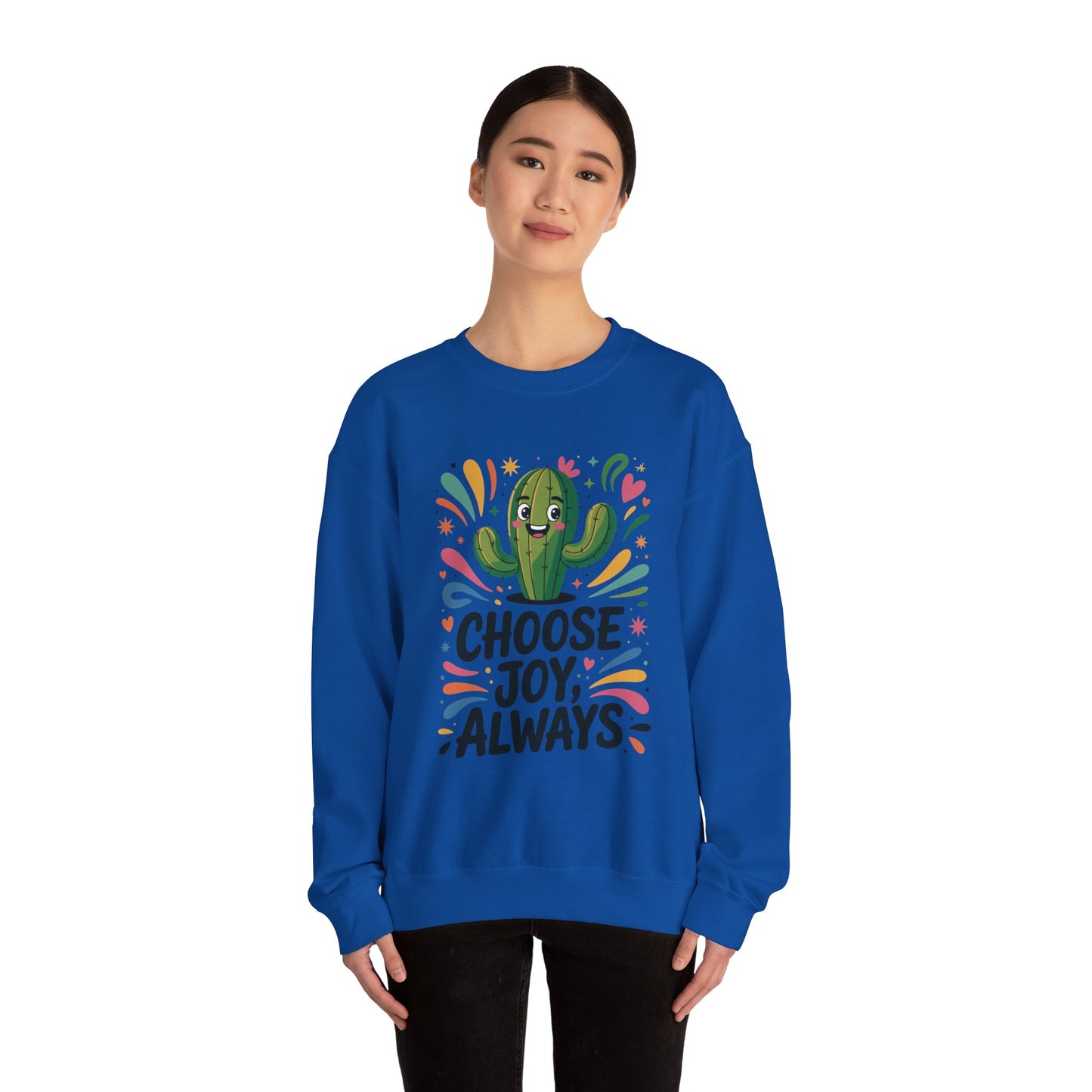 Joyful Cactus Sweatshirt: Choose Joy Always, Cozy Gift for Friends, Womens Casual Wear, Perfect for Celebrations and Everyday Comfort