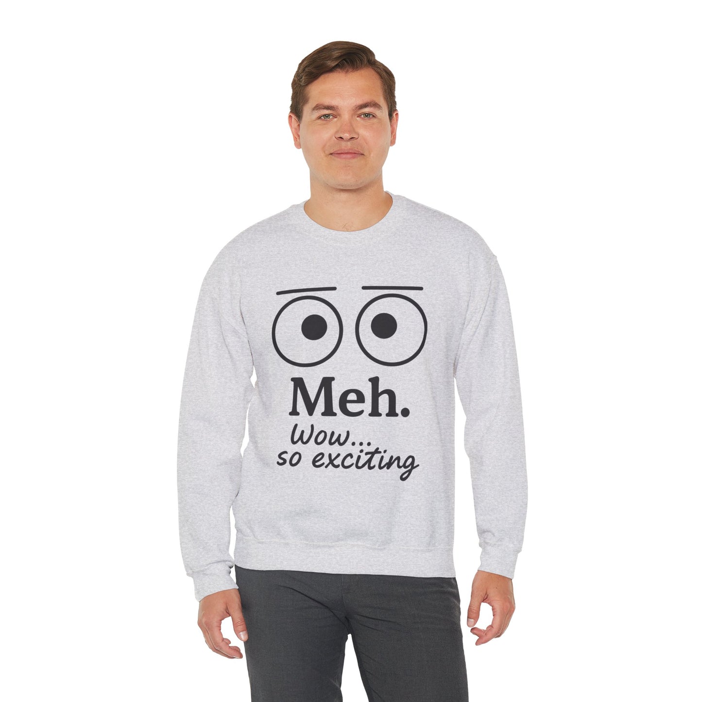 Mens Heavy Blend Crewneck with 'Meh' Design, Comfortable Apparel for Everyday Wear, Perfect for Relaxing
