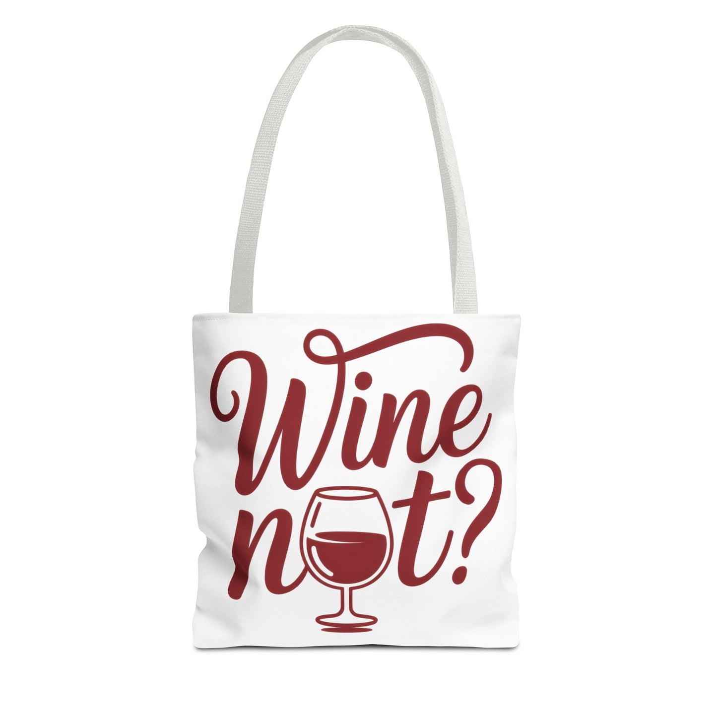 Wine Not? Tote Bag - Fun Wine Lover's Accessory for Parties, Gift for Wine Enthusiasts, Perfect for Grocery or Beach Outings, AOP Design