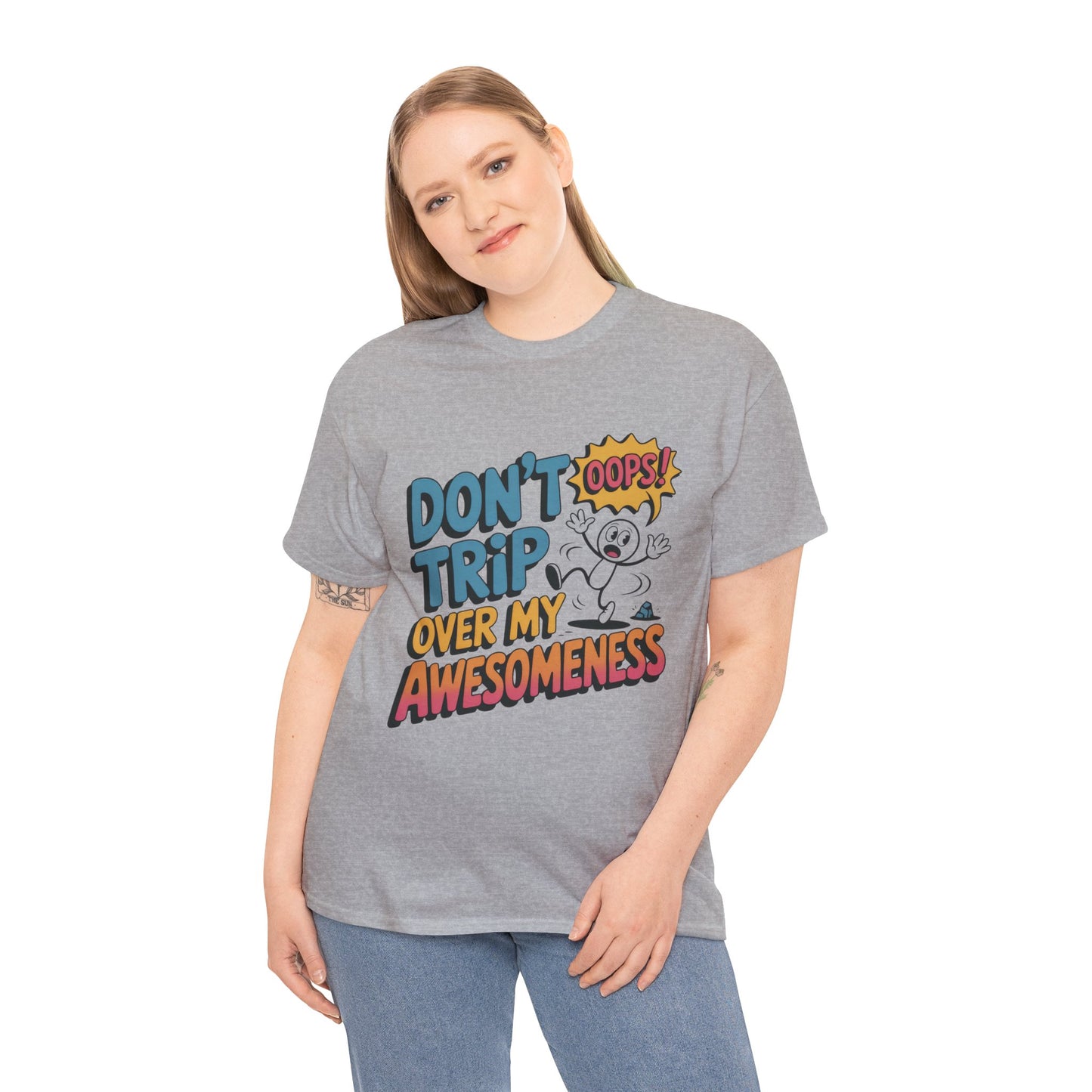 Funny Graphic Tee, Don't Trip Over My Awesomeness Shirt, Women's Cotton T-Shirt for Casual Wear, Gift for Friends, Birthday Gift, Humor Tee