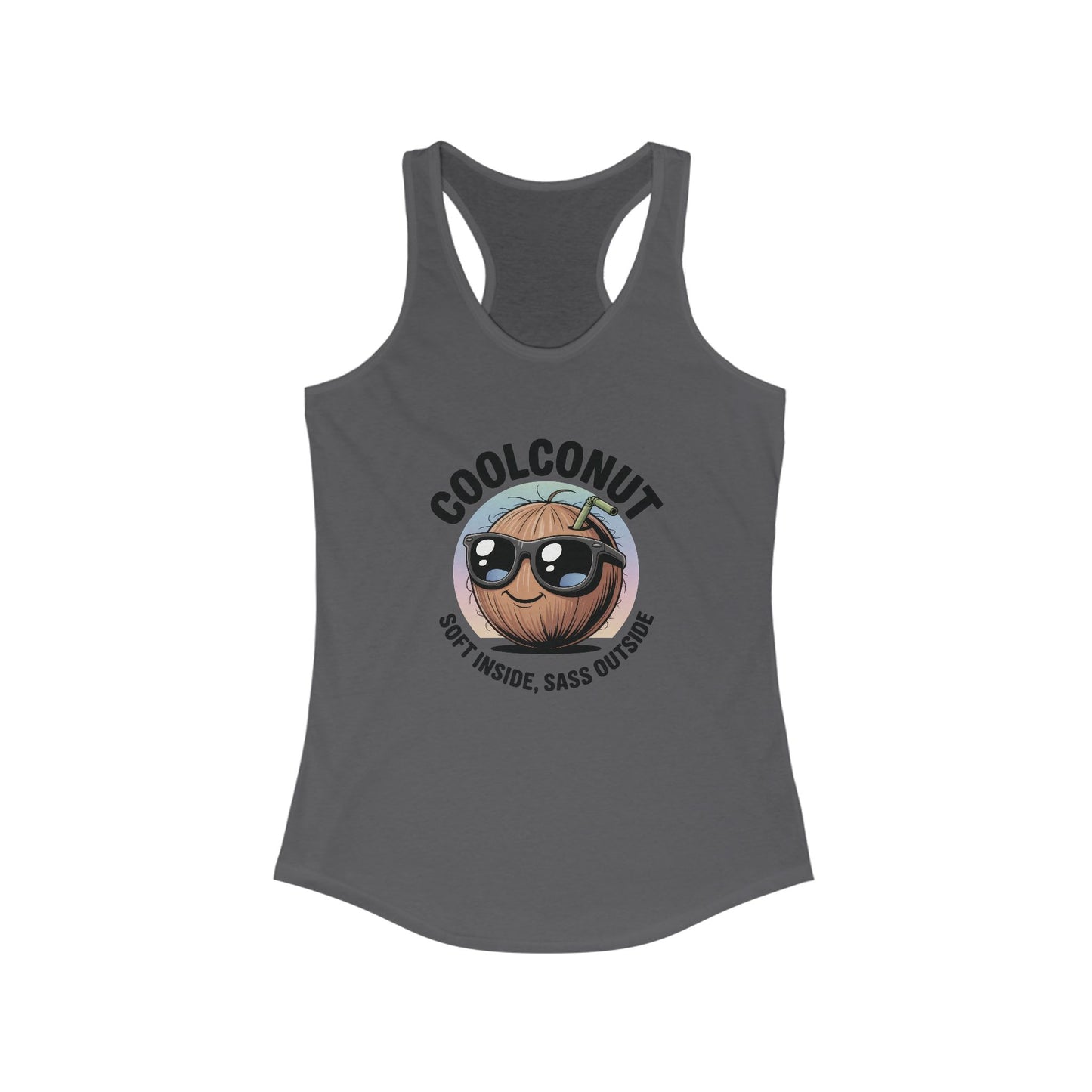 Coolconut Women's Racerback Tank - Soft Inside Sass Outside, Funny Summer Top, Beachwear, Casual Wear, Gift for Friends
