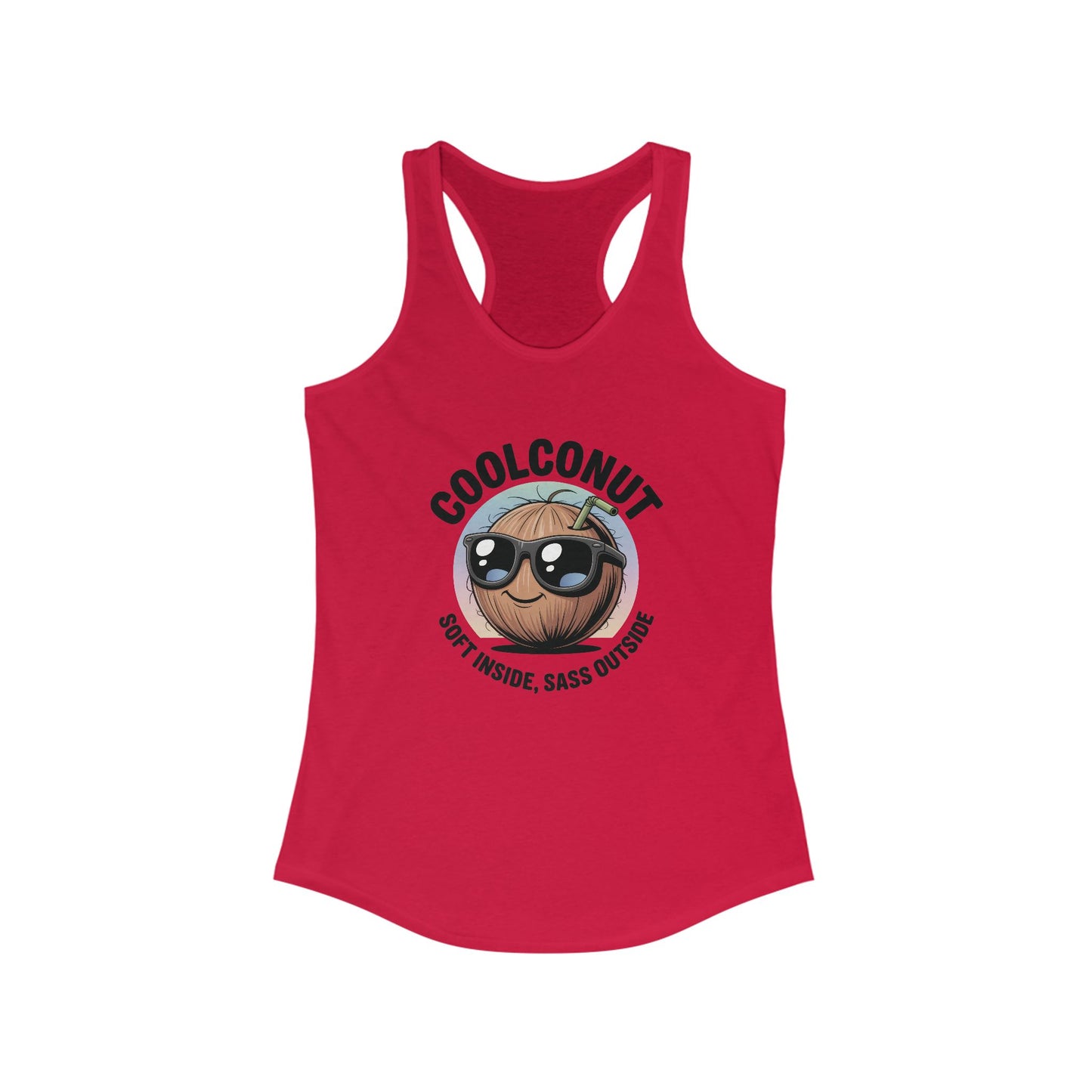Coolconut Women's Racerback Tank - Soft Inside Sass Outside, Funny Summer Top, Beachwear, Casual Wear, Gift for Friends