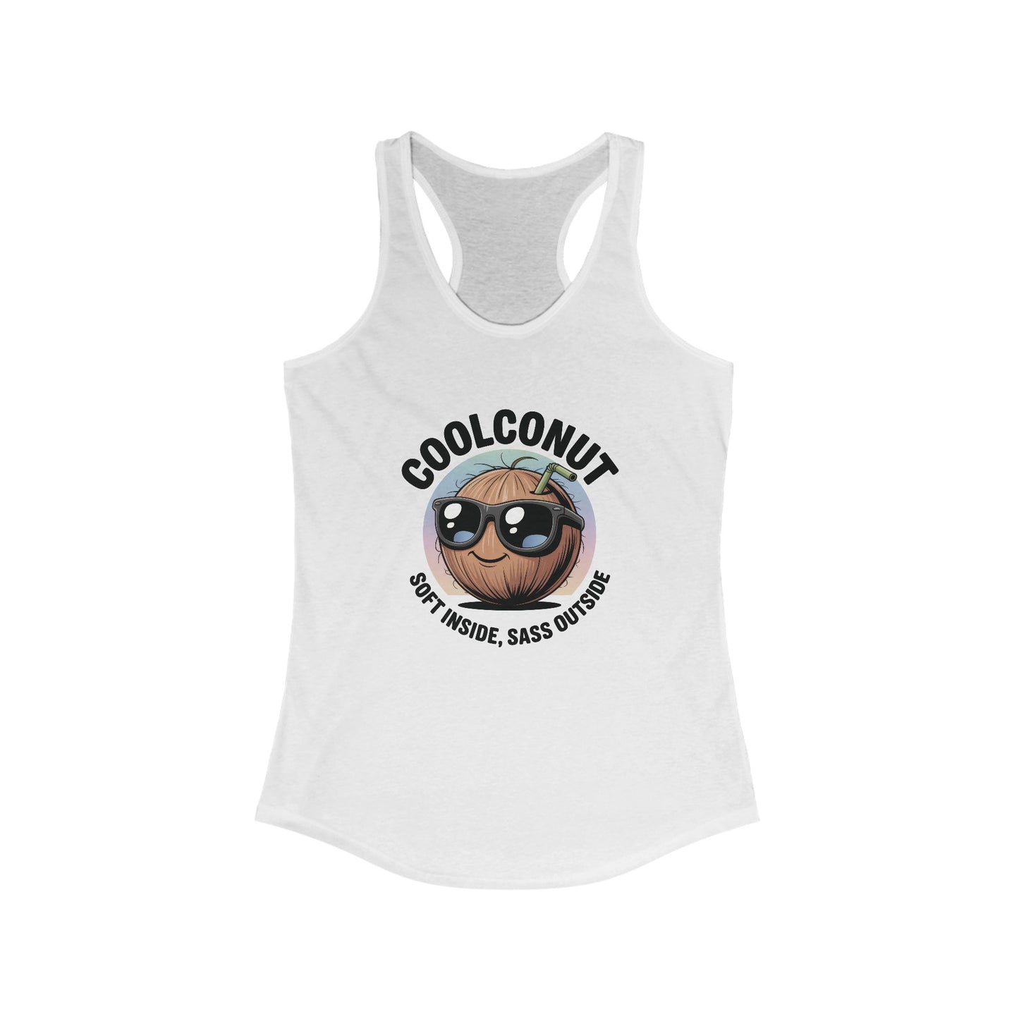 Coolconut Women's Racerback Tank - Soft Inside Sass Outside, Funny Summer Top, Beachwear, Casual Wear, Gift for Friends