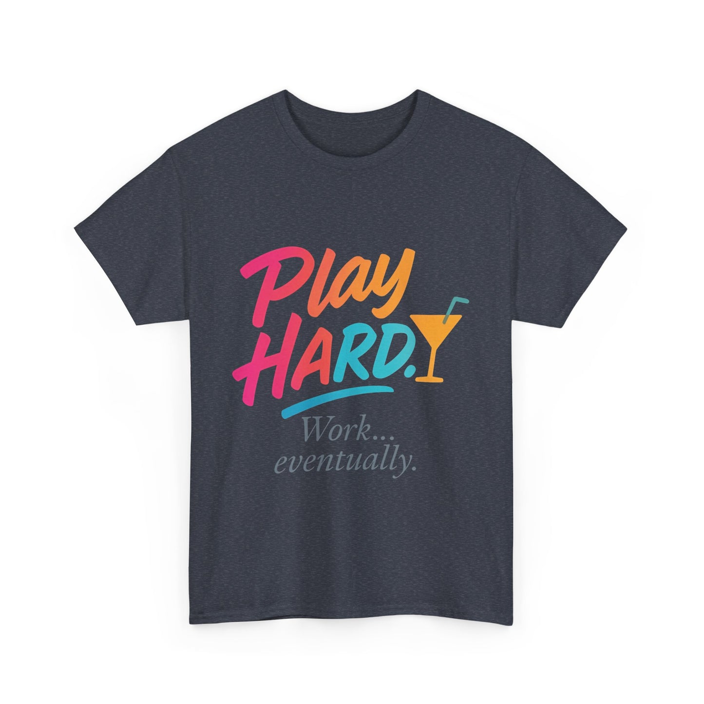 Play Hard Work Eventually T-Shirt, Funny Cocktail Graphic Tee, Pink Womens Party Shirt, Relaxed Vacation Top