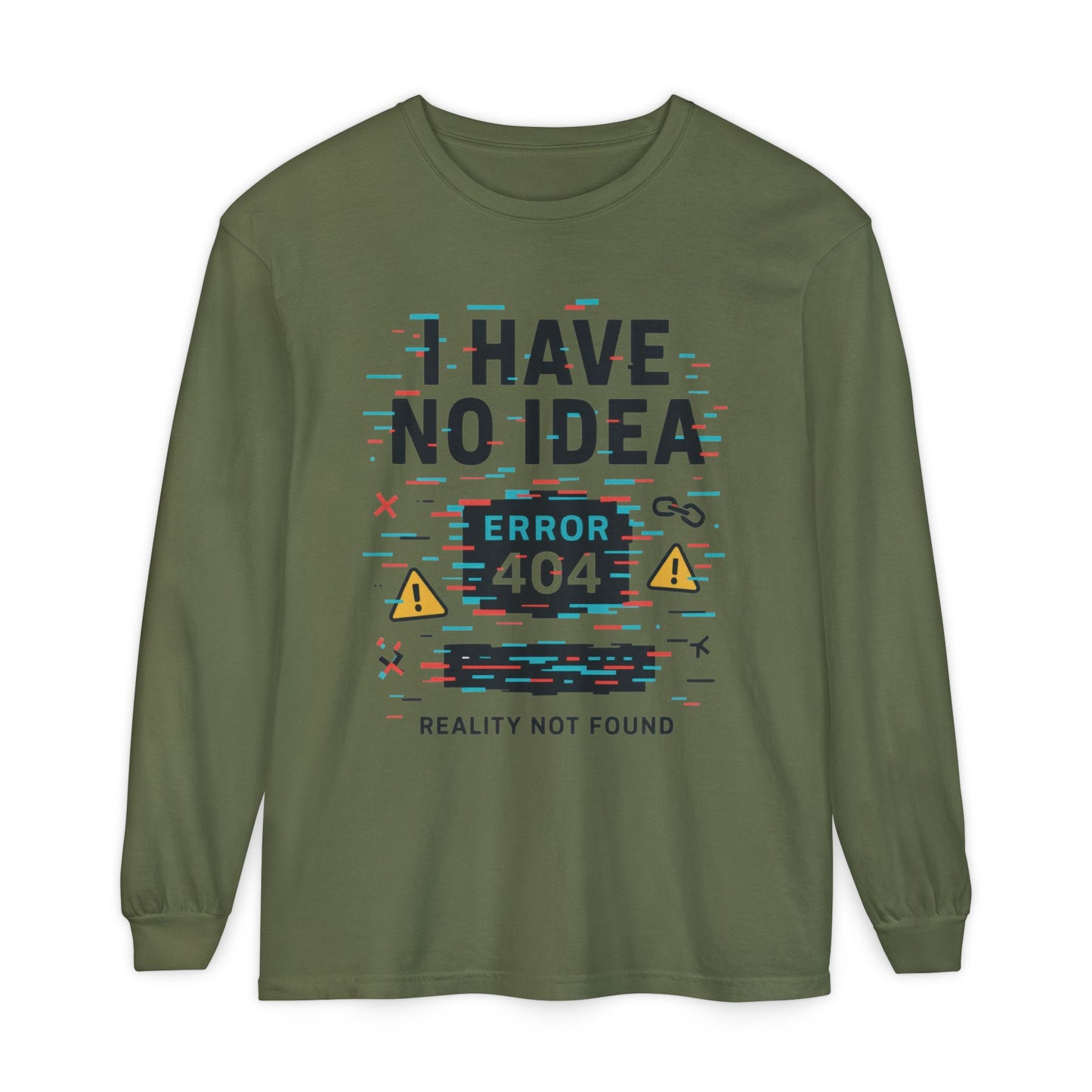 Unisex Long Sleeve T-Shirt, Funny Error 404 Graphic Tee, Internet Humor, Geeky Apparel, Quirky Humor Shirt, Gift for Tech Lovers