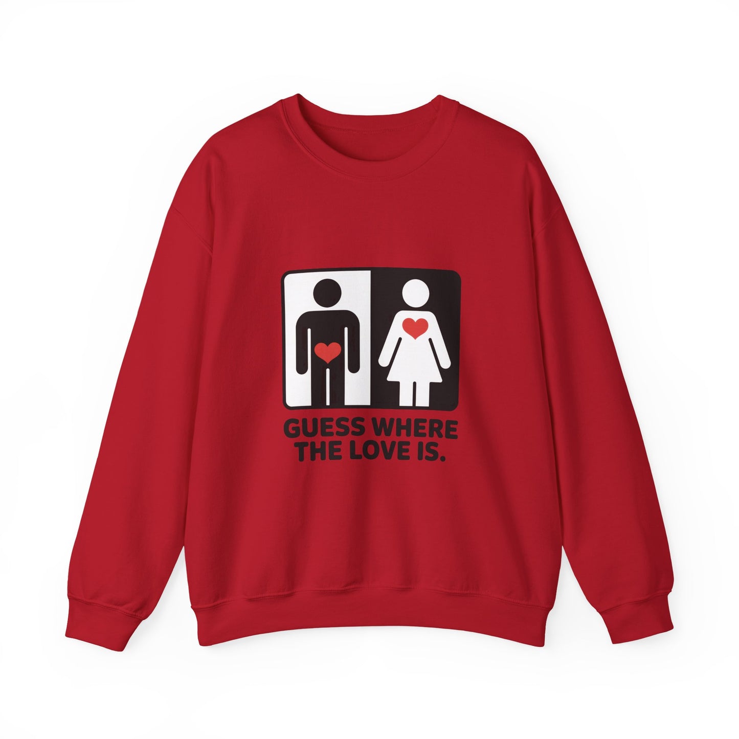 Guess Where the Love Is Mens Crewneck Sweatshirt, Cute Couples Gift, Love Themed Apparel, Valentine's Day Apparel, Relationship Sweatshirt