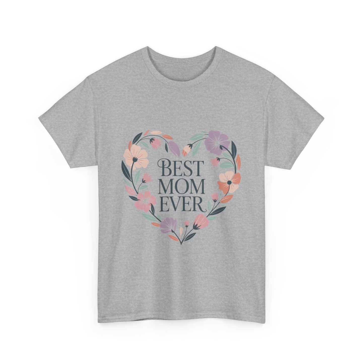 Floral Best Mom Ever Tee, Mother's Day Gift, Mom Appreciation Gift, Floral Heart Cotton Tee