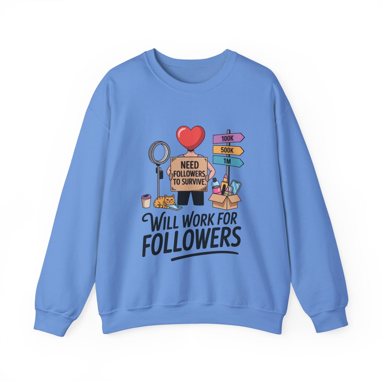 Funny Influencer Womens Sweatshirt, Social Media Sweatshirt, Humor Gifts, Crewneck for Influencers, Casual Wear, Womens Cozy Meme Top