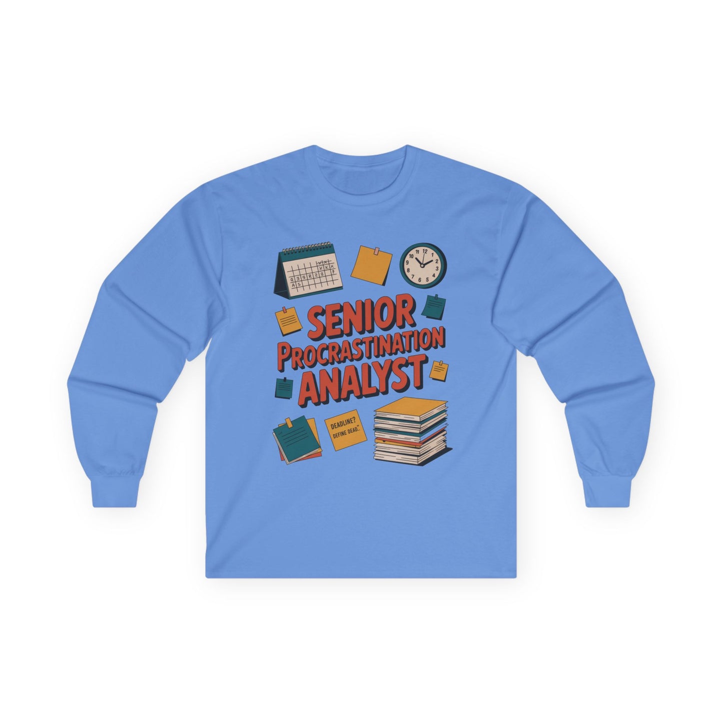 Senior Procrastination Analyst Long Sleeve Tee, Funny Work Shirt, Gift for Analysts, Office Humor Shirt, Meme Shirt, Motivation Apparel