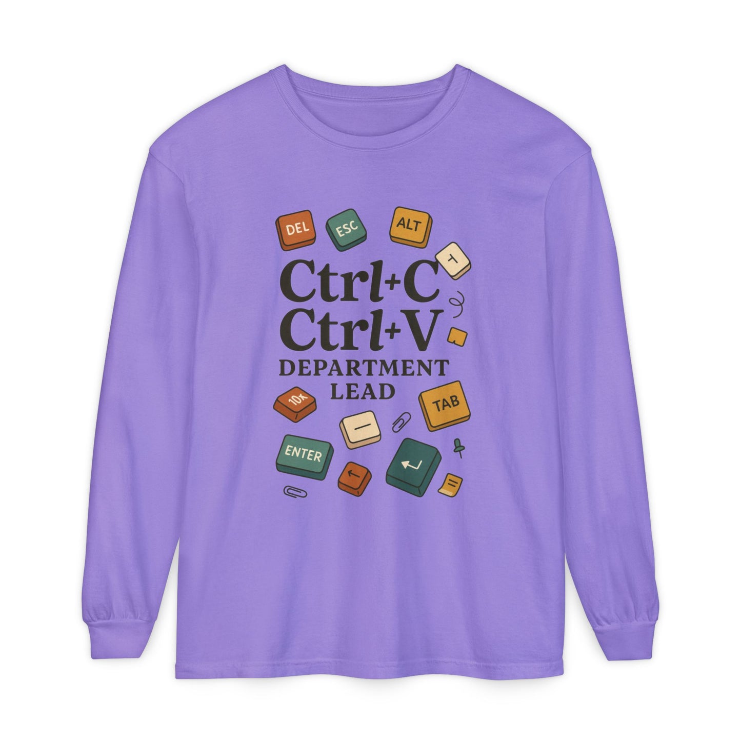 Graphic Long Sleeve Tee, Ctrl+C Ctrl+V Department Lead, Funny Office Humor Shirt, Programmer Gift, Tech Nerd Tee, IT Department Apparel