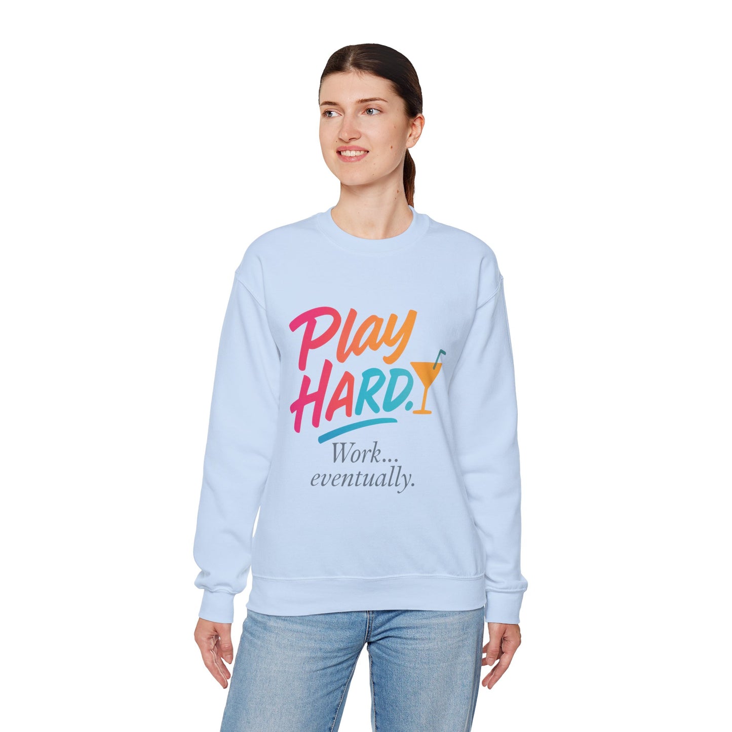 Play Hard Work Eventually Sweatshirt, Funny Cocktail Graphic Tee, Womens Party Sweatshirt, Relaxed Vacation Top, Cozy Style