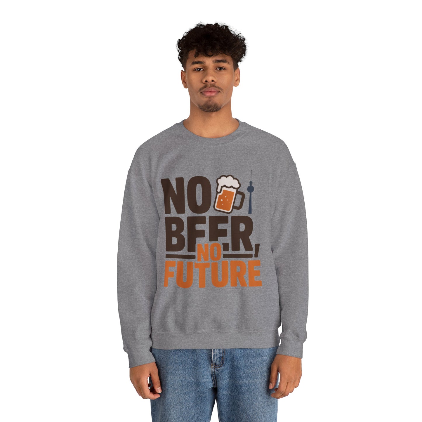 Mens Heavy Blend™ Crewneck Sweatshirt, No Beer No Future Funny Beer Mens Sweatshirt