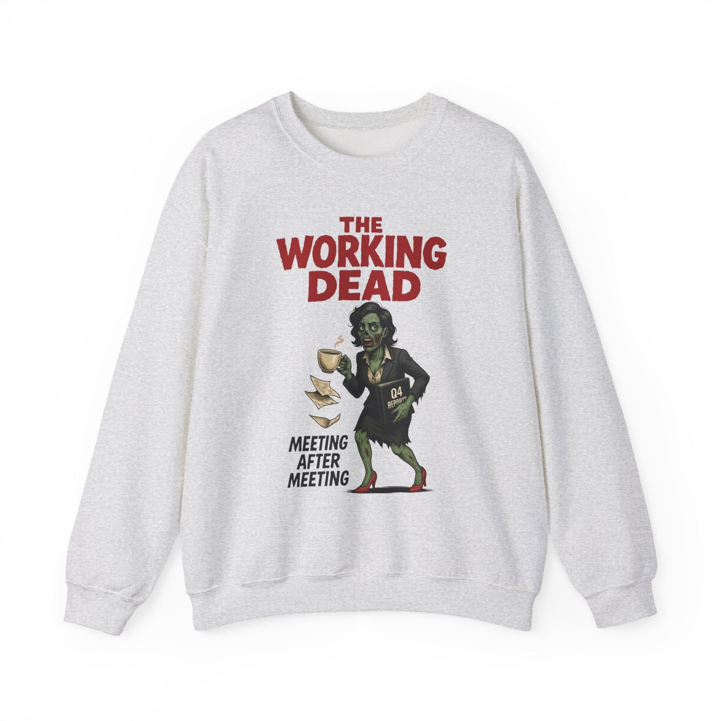 The Working Dead Women's Funny Zombie Sweatshirt, Office Humor Crewneck, Halloween Work Top