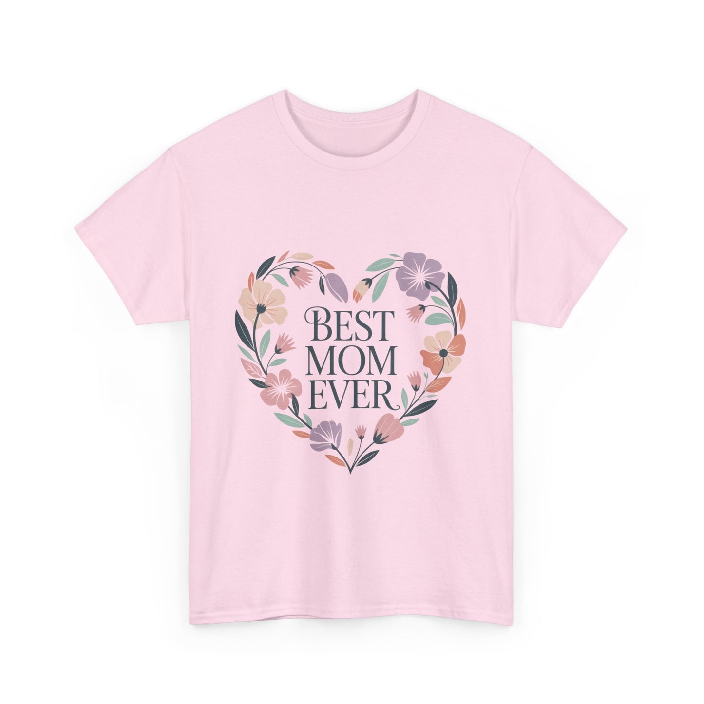Floral Best Mom Ever Tee, Mother's Day Gift, Mom Appreciation Gift, Floral Heart Cotton Tee