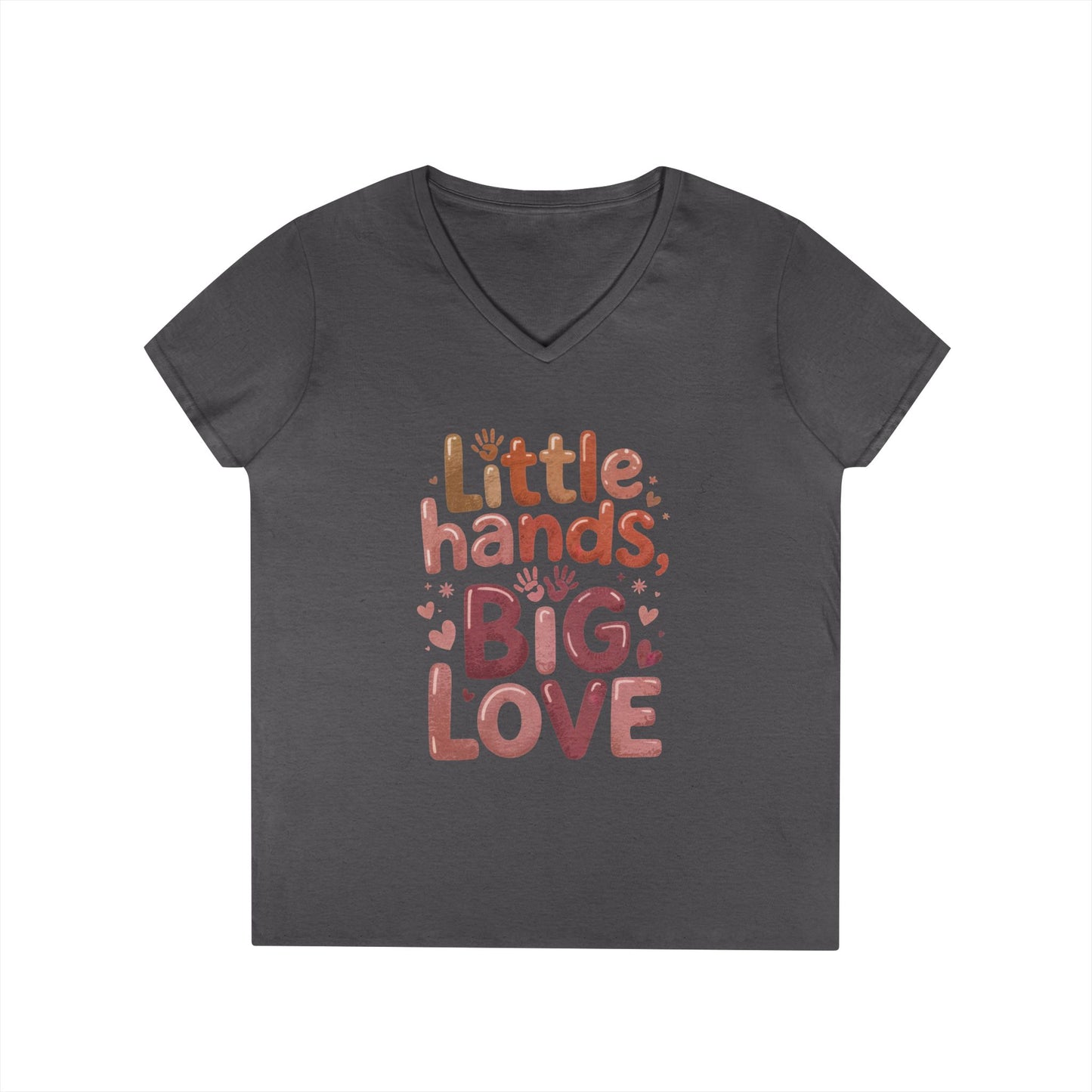 Ladies' V-Neck T-Shirt,Little Hands, Big Love, Perfect for Moms, Gifts, Family Events, Baby Showers, Everyday Wear, Cute Tee, mother's day