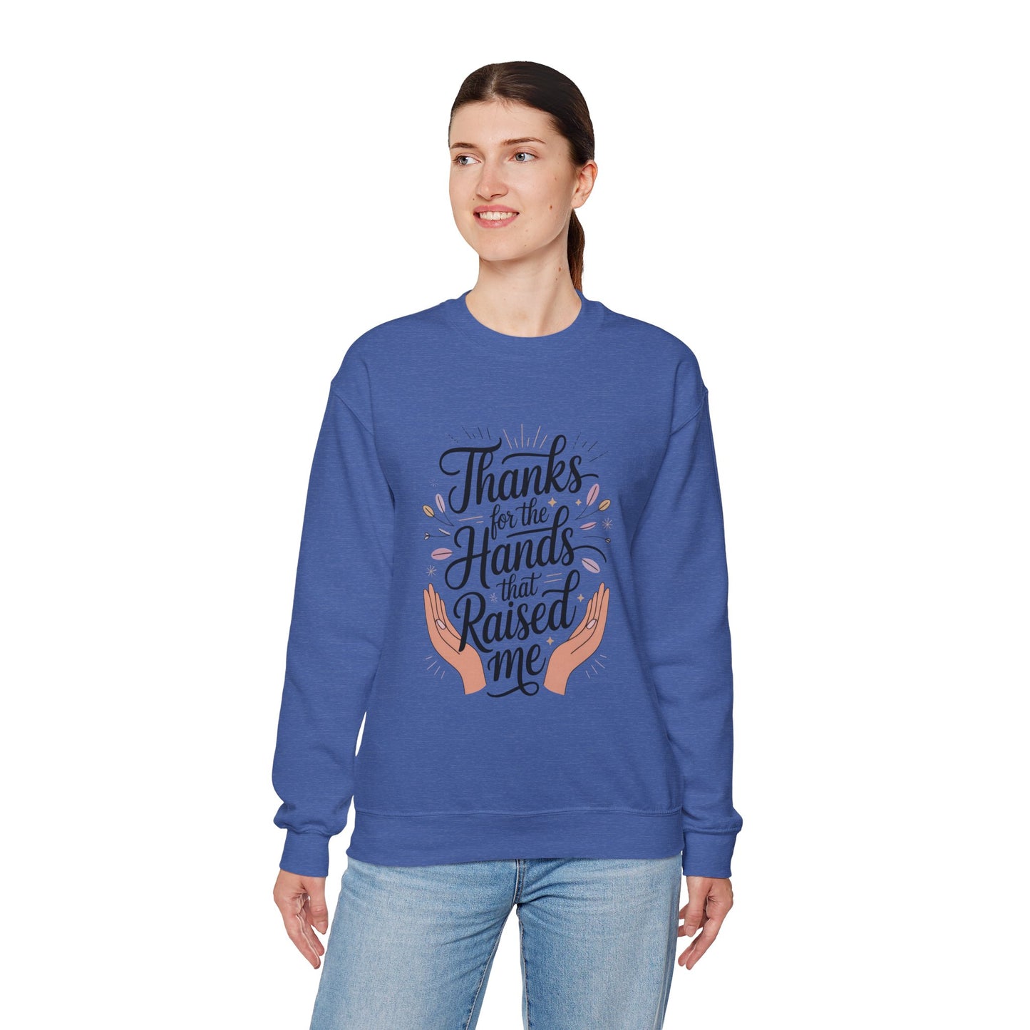 Thanks for the Hands That Raised Me Shirt, Mother's Day Gift, Appreciation Shirt for Mom, thankful mom tee