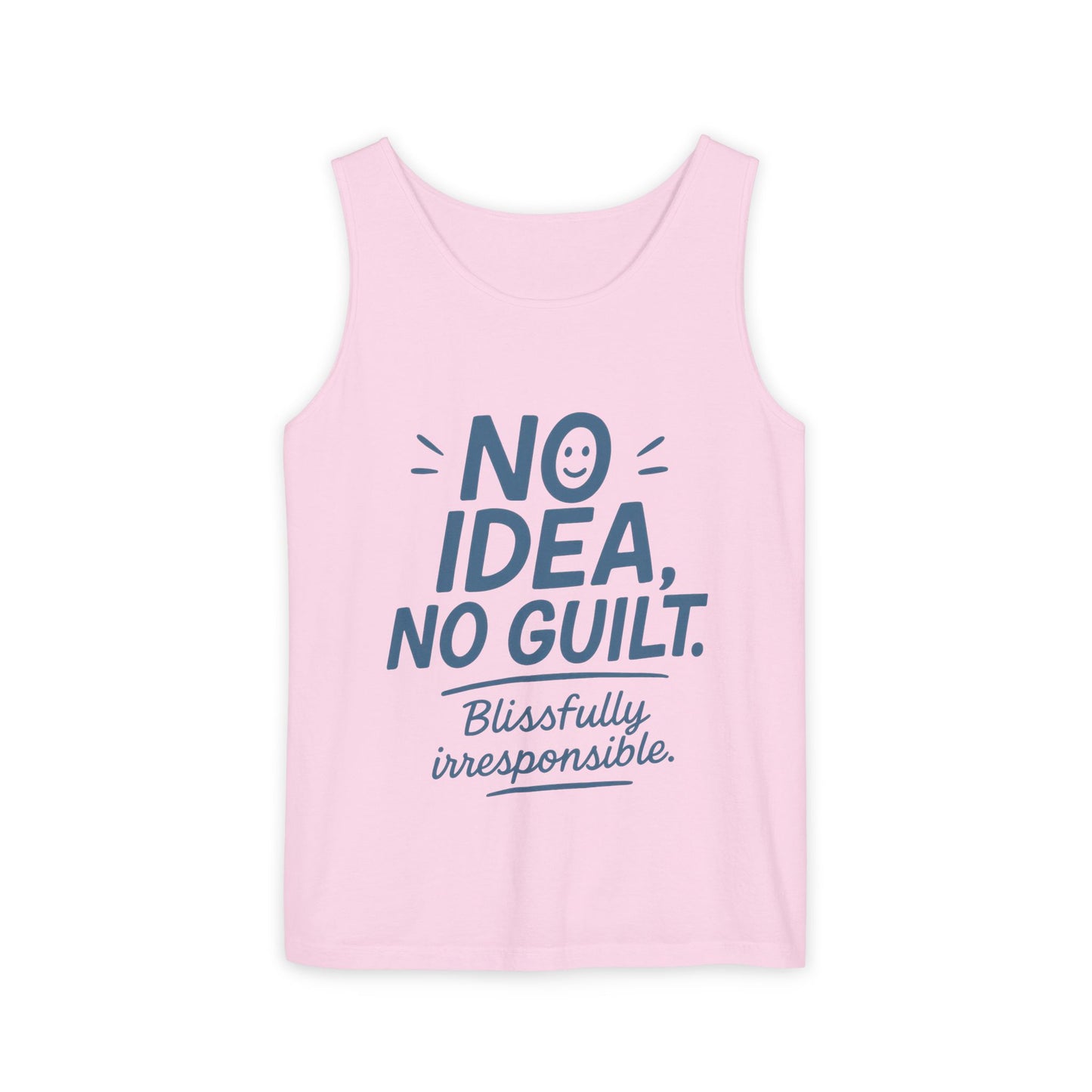 Womens No Guilt Tank Top, No Idea Funny Quote, Blissfully Irresponsible Workout Tee, Casual Sleeveless Top, Summer Activewear, Relaxed Style