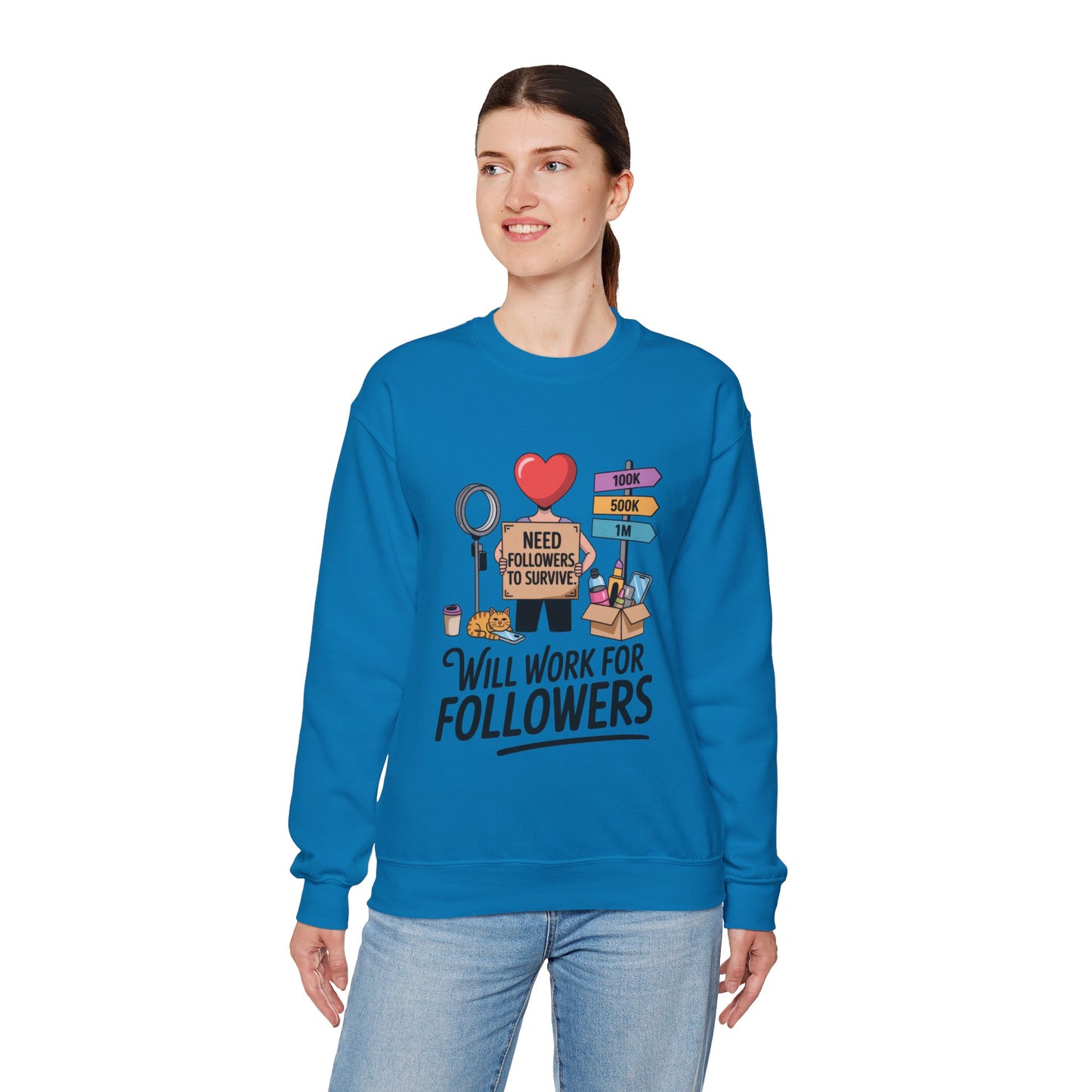 Funny Influencer Womens Sweatshirt, Social Media Sweatshirt, Humor Gifts, Crewneck for Influencers, Casual Wear, Womens Cozy Meme Top
