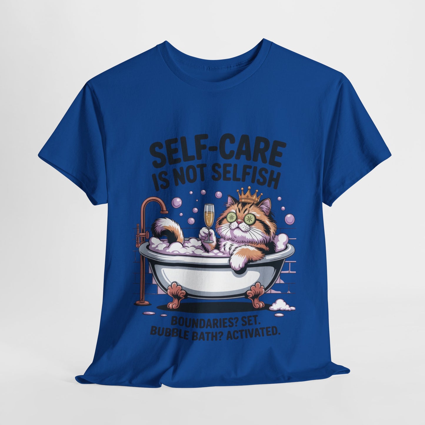 Womens Heavy Cotton Tee, Self-Care Cat Shirt, Funny Cat Bubble Bath Tee, Relaxing Kitty Graphic, Self Care Is Not Selfish Womens T-Shirt
