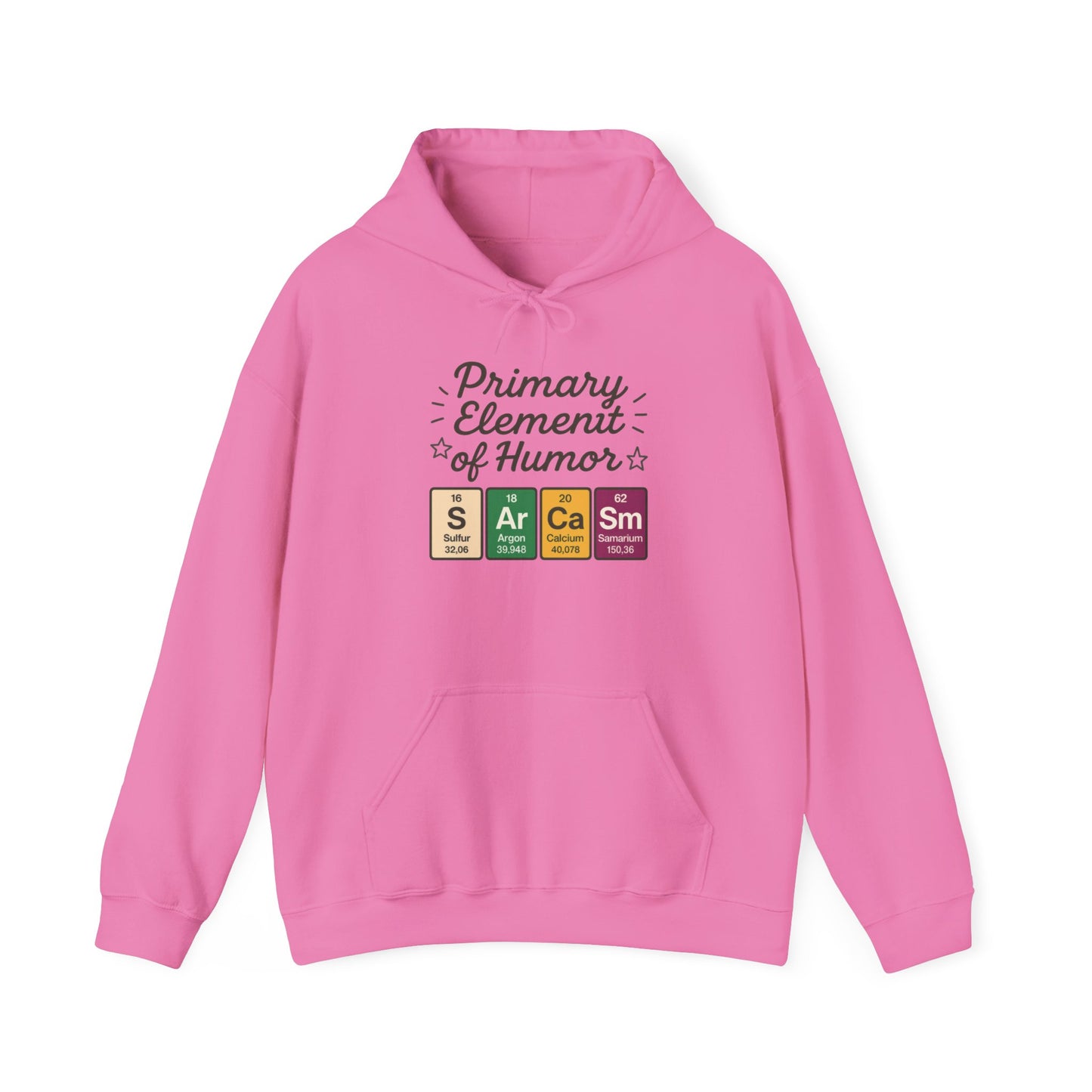 Sarcasm Hoodie for Women, Funny Chemistry Hoodie, Primary Element of Humor Science Sweatshirt, Nerdy Gift for Her