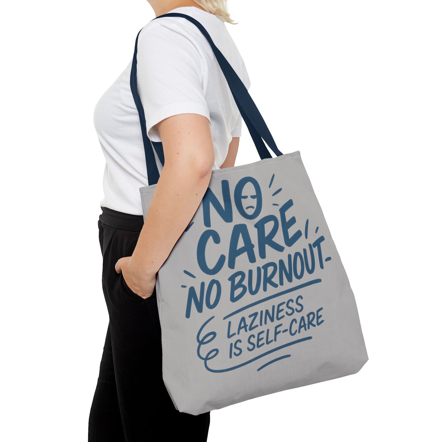 Laziness is Self-Care Funny Quote Bag, Oversized Reusable Canvas Shopping Tote, Sarcastic Self-Care Gift, Weekend Getaway, Everyday Use
